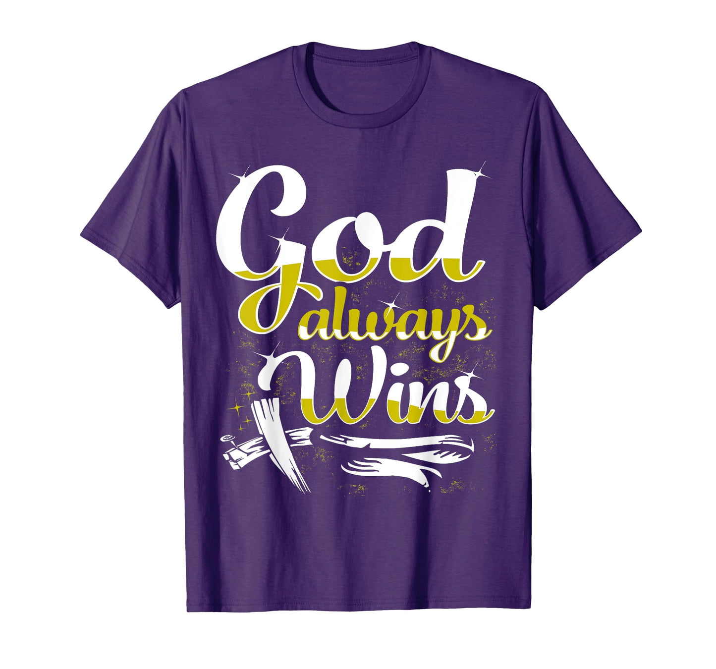 God Always Wins T-Shirt
