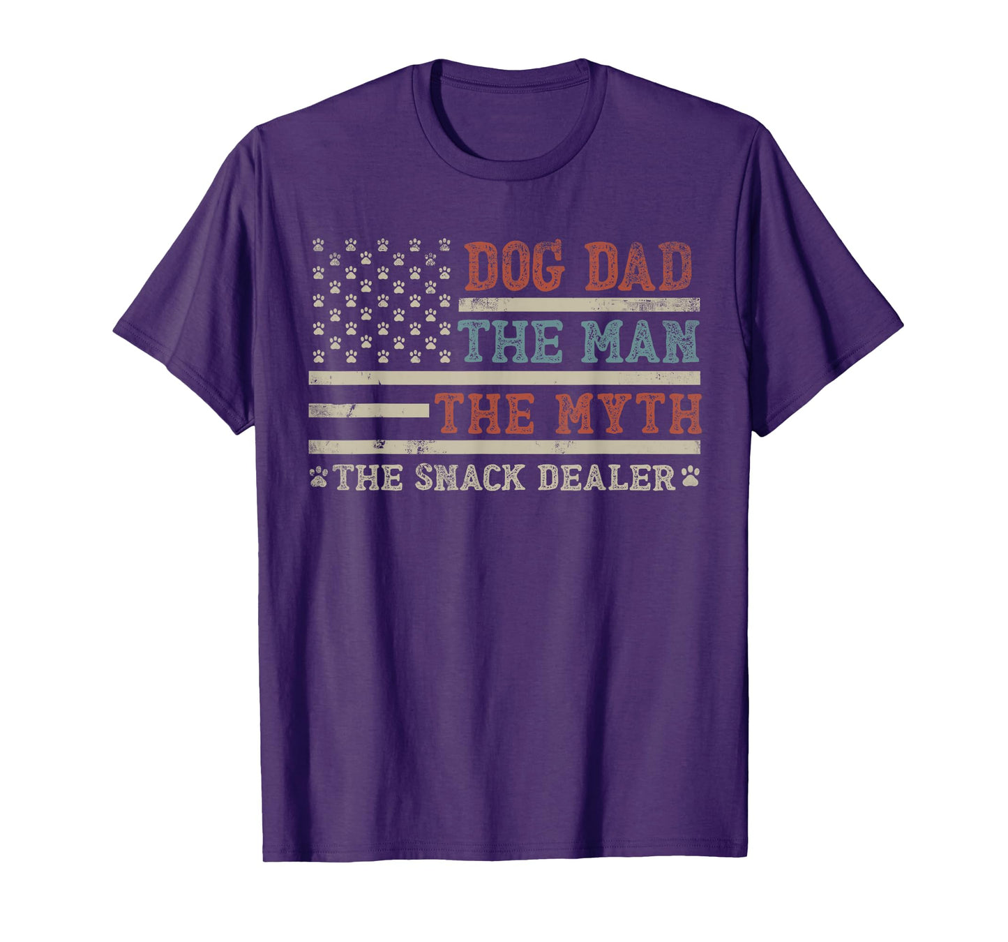 Dog Dad The Man The Myth The Snack Dealer Funny Father's Day T-Shirt
