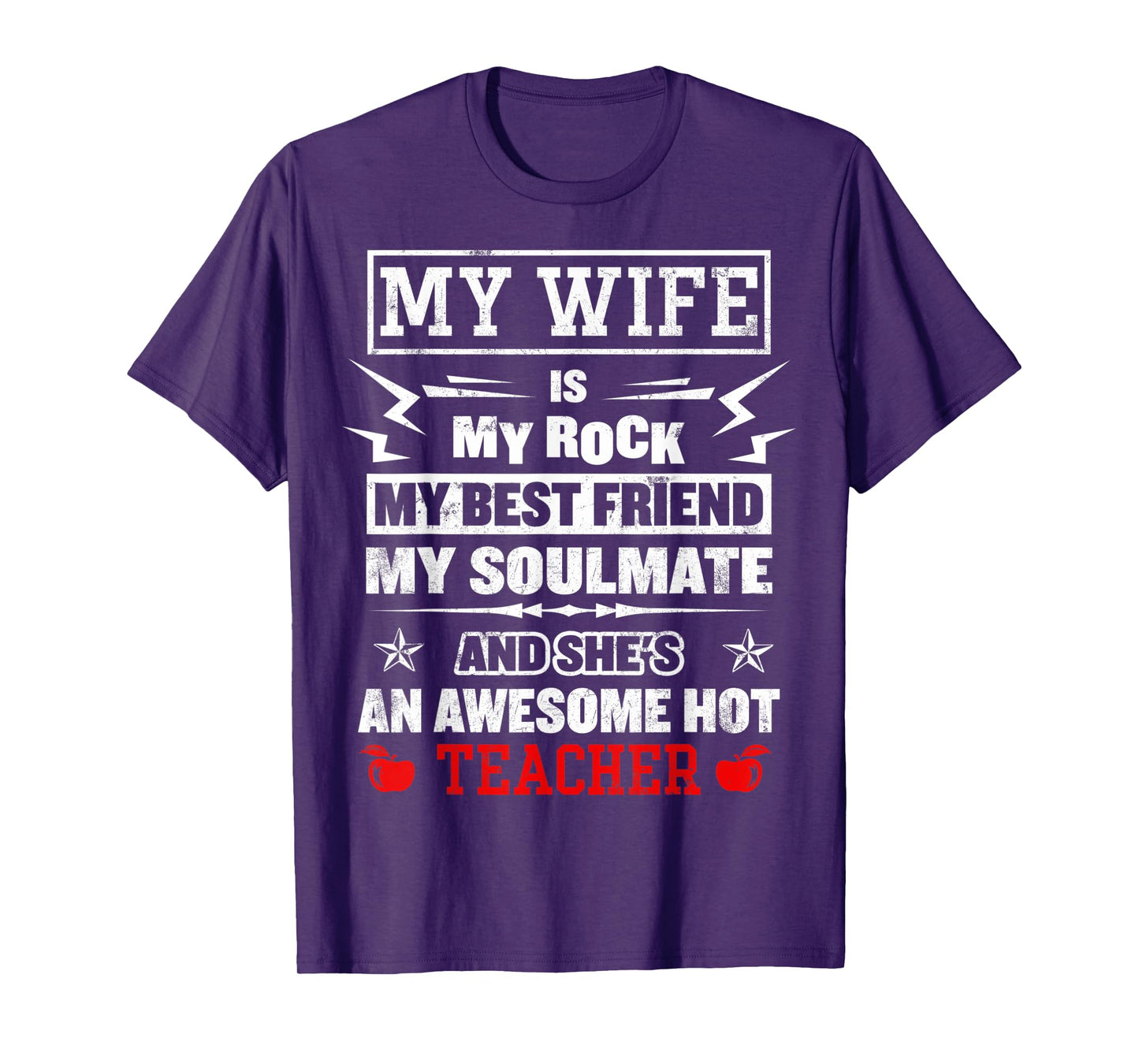 My Wife Is My Best Friend Awesome Hot Teacher Funny Husband T-Shirt for Men