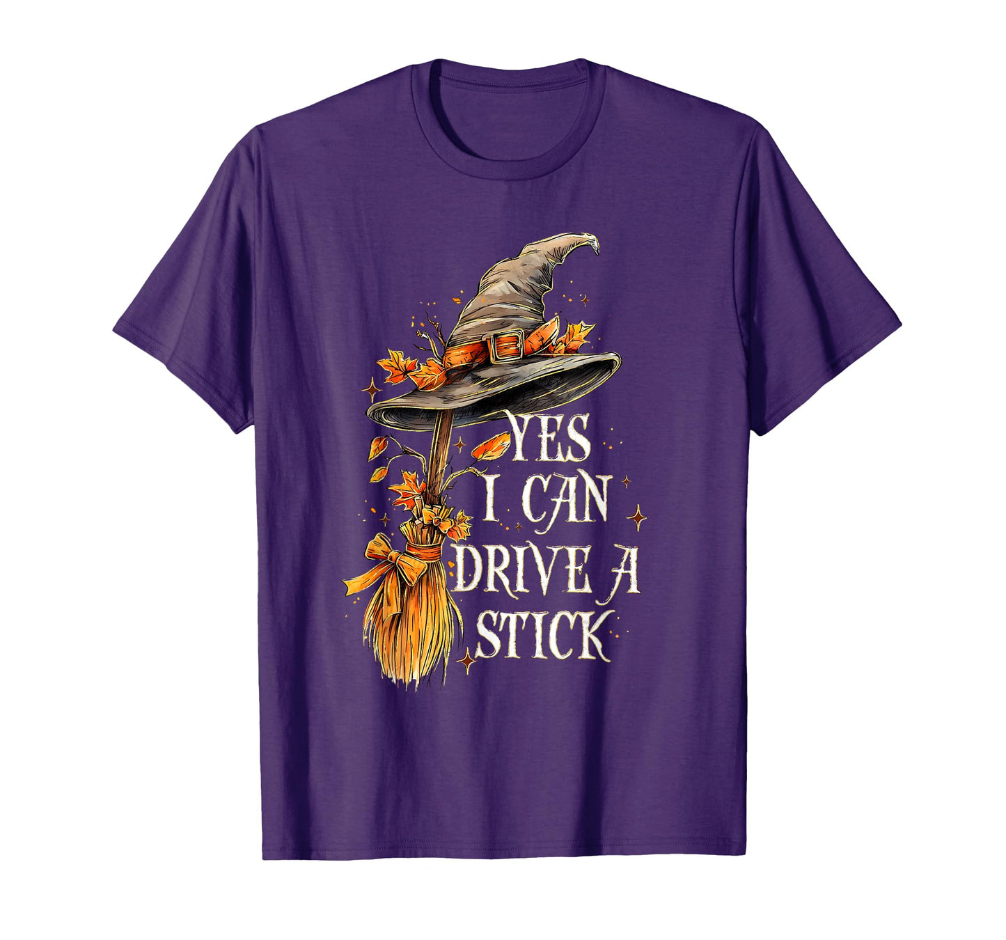 Yes I Can Drive A Stick Funny Halloween Spooky Witch T-Shirt