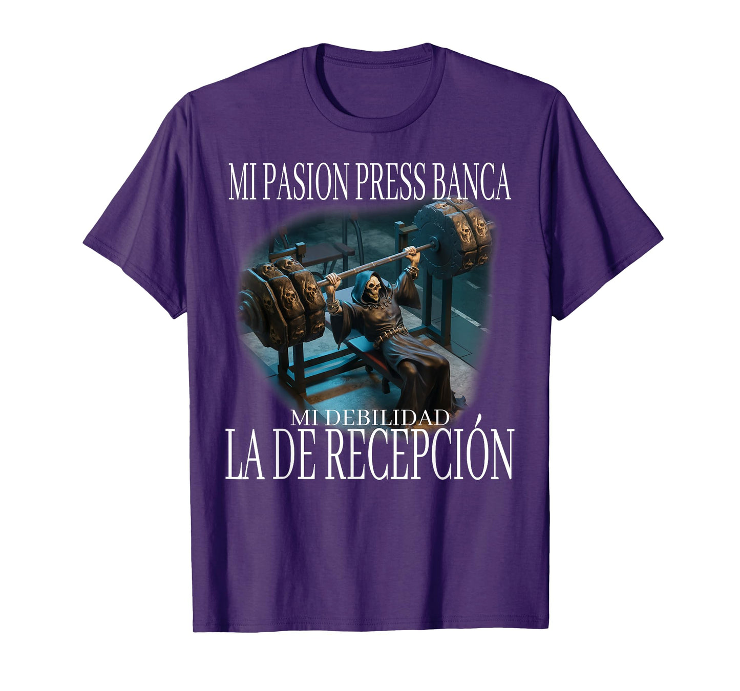 Mi pasion press banca mi debilidad la de recepcion: calacas T-Shirt