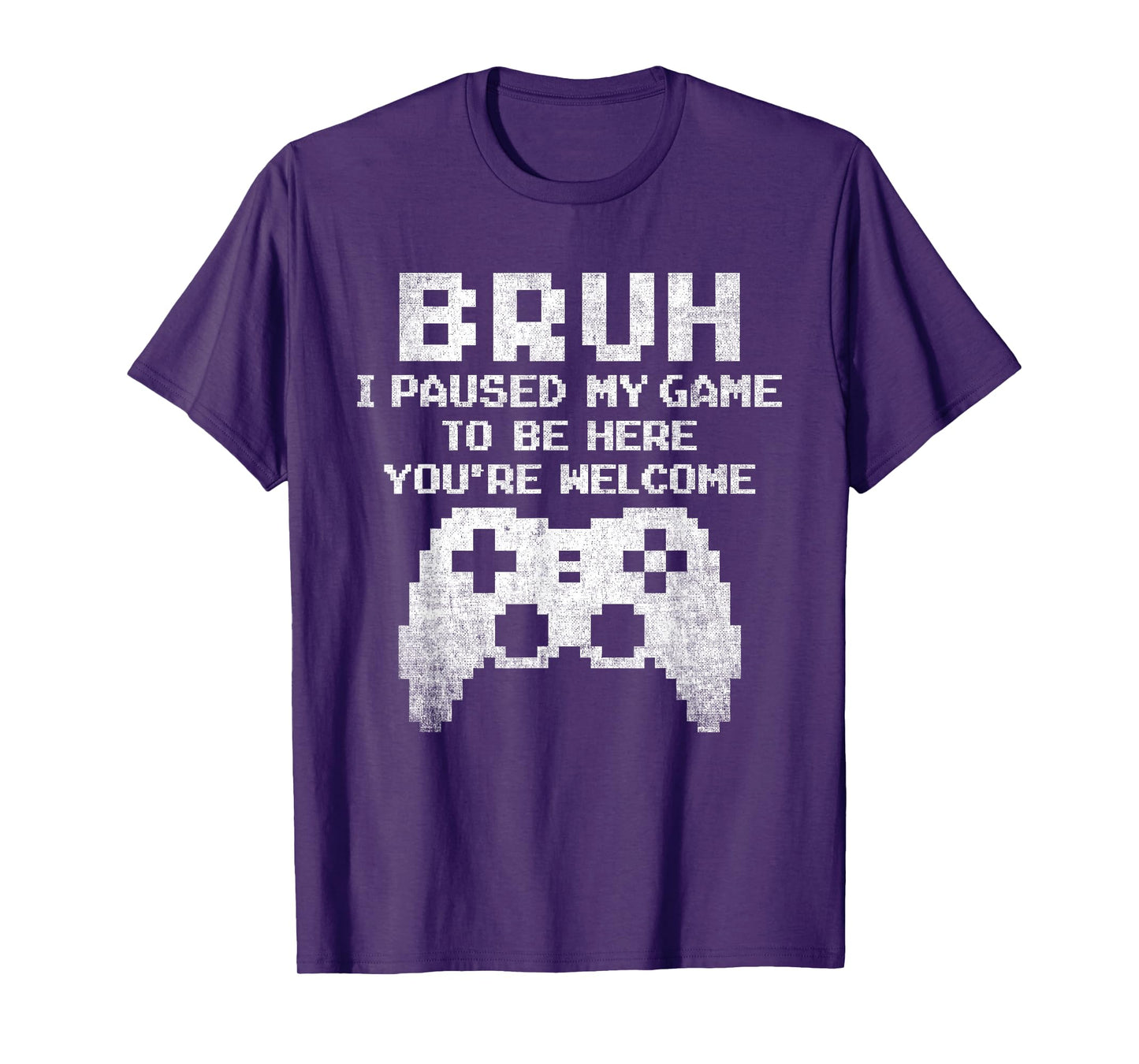 Bruh I Paused My Game To Be Here Funny Gamer Gaming for Boys T-Shirt