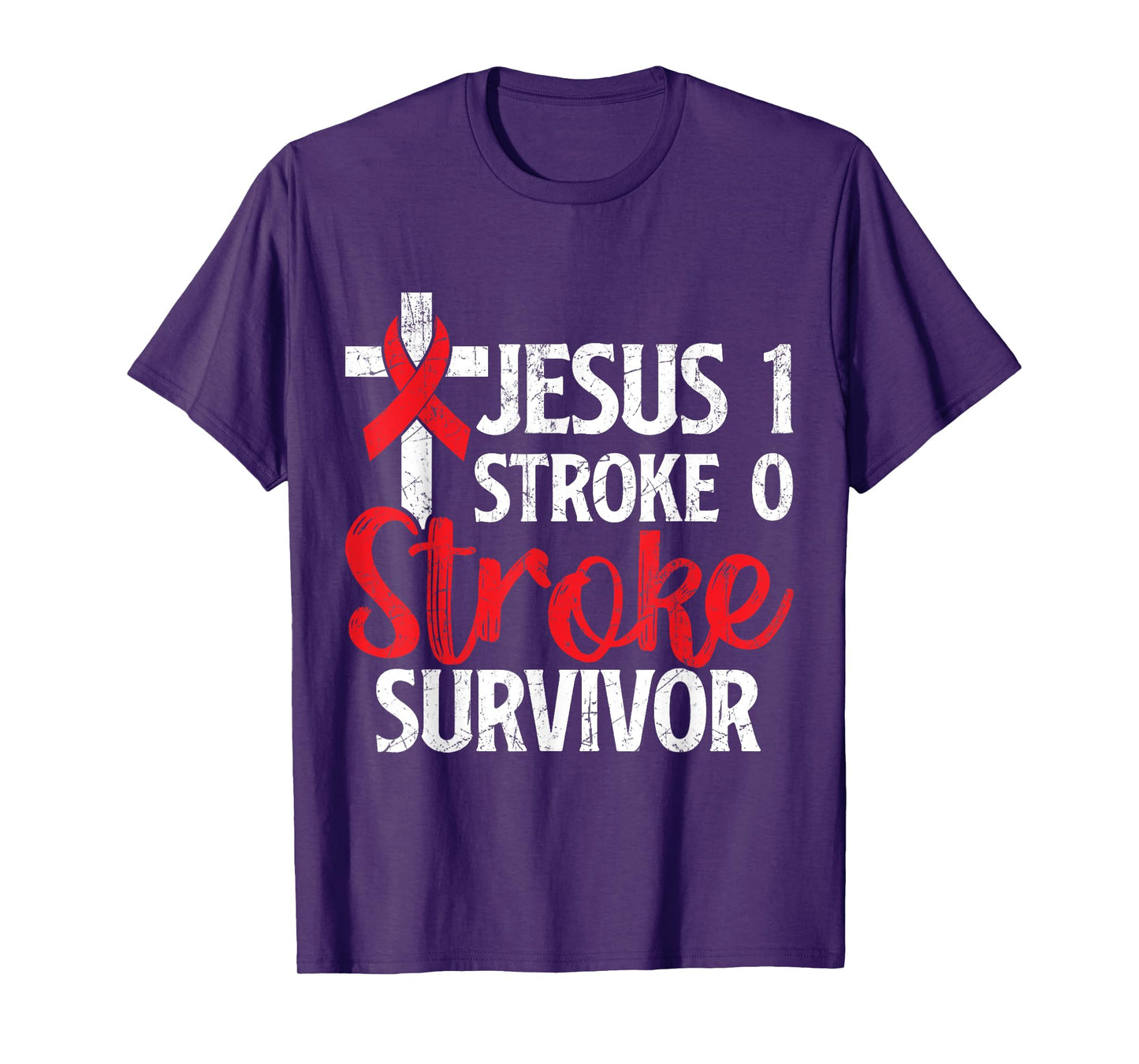 Jesus 1 Stroke 0 Stoke Awareness Stroke Survivor T-Shirt