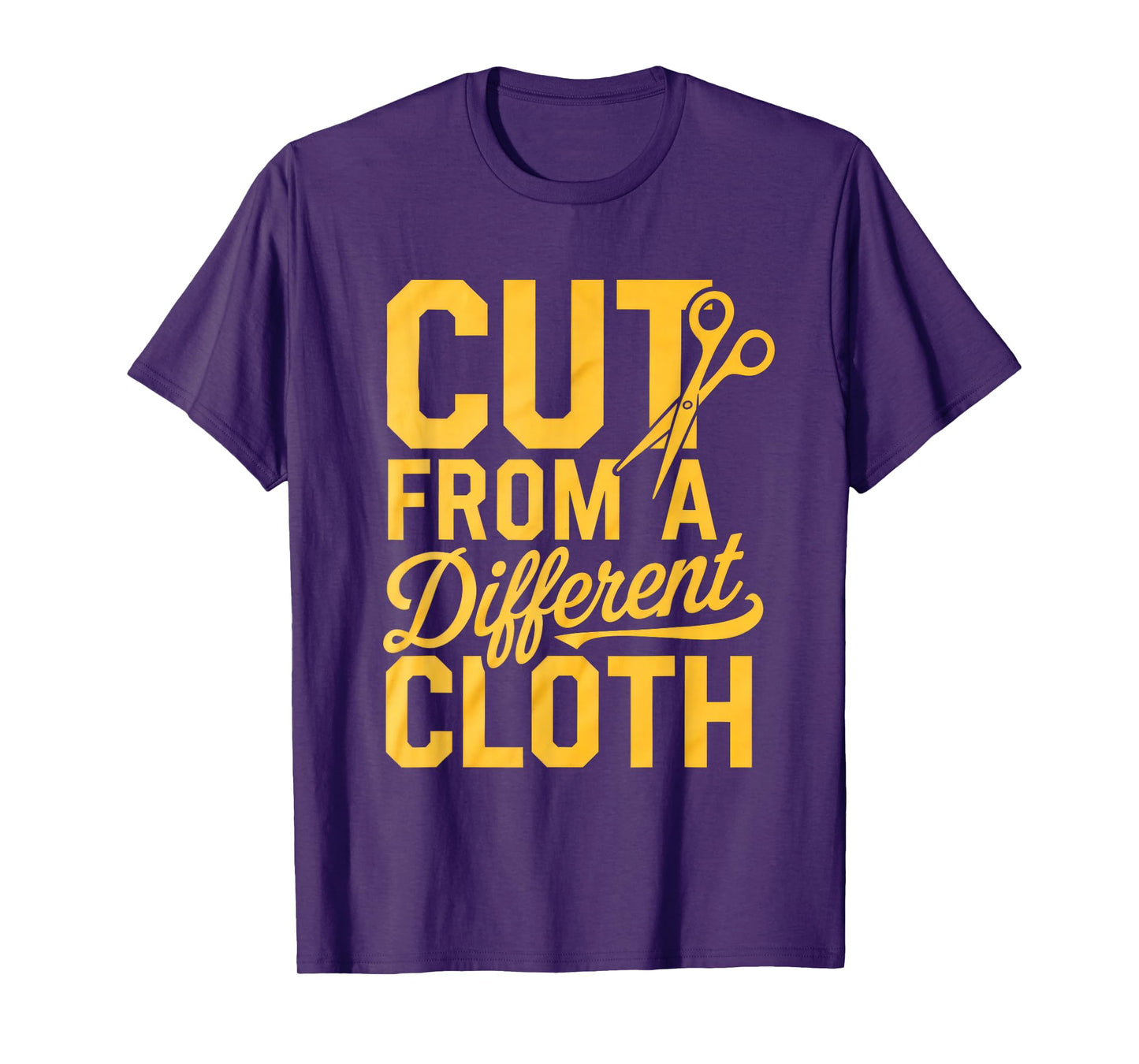 Cut From A Different Cloth Tshirt Men Women Urban Hip Hop T-Shirt