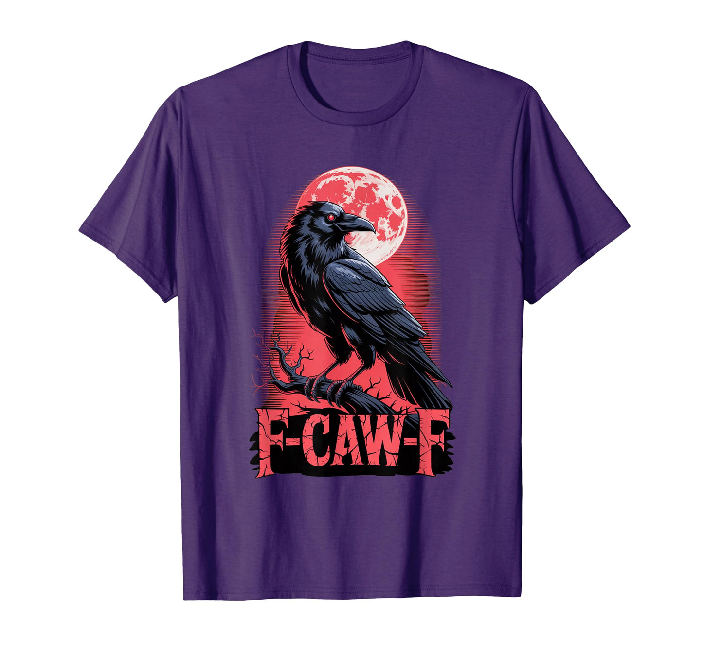 F-Caw-F Crow Funny Gothic Moon Black Bird Halloween T-Shirt