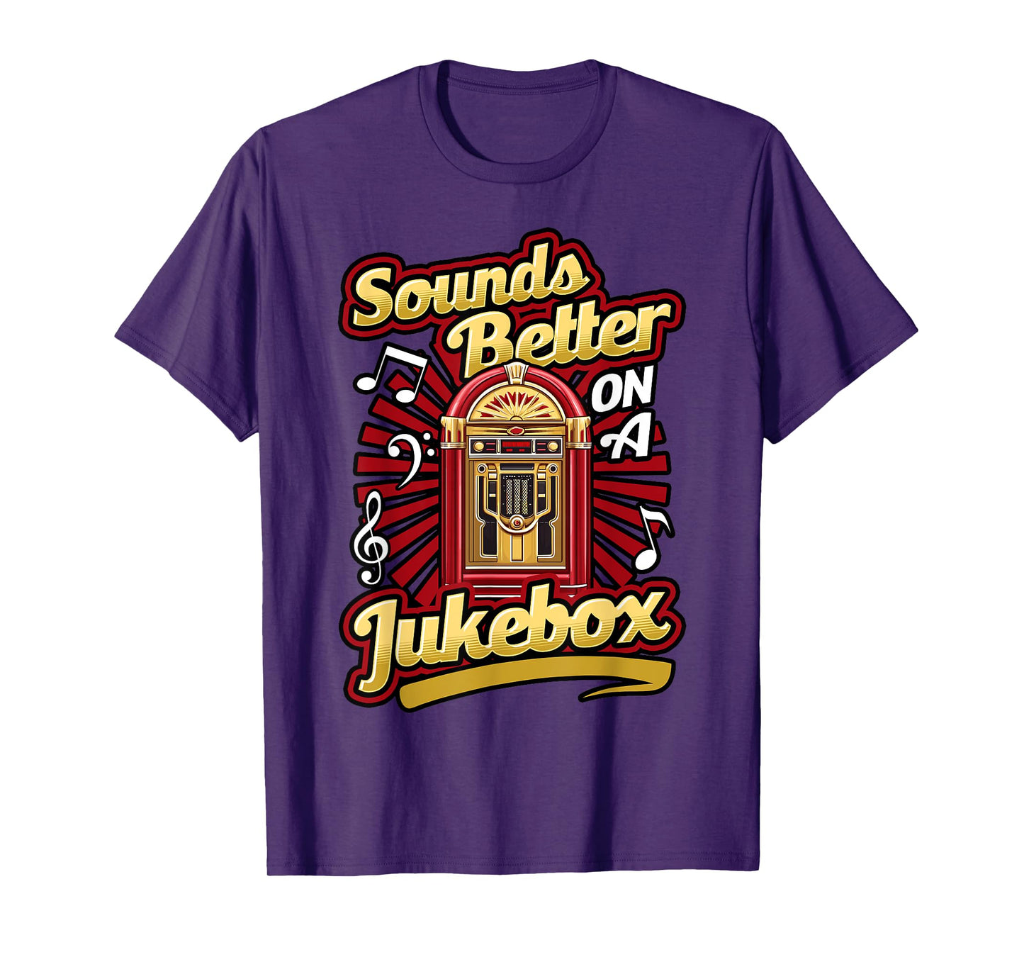 Jukebox Collector Sounds Better On A Jukebox T-Shirt
