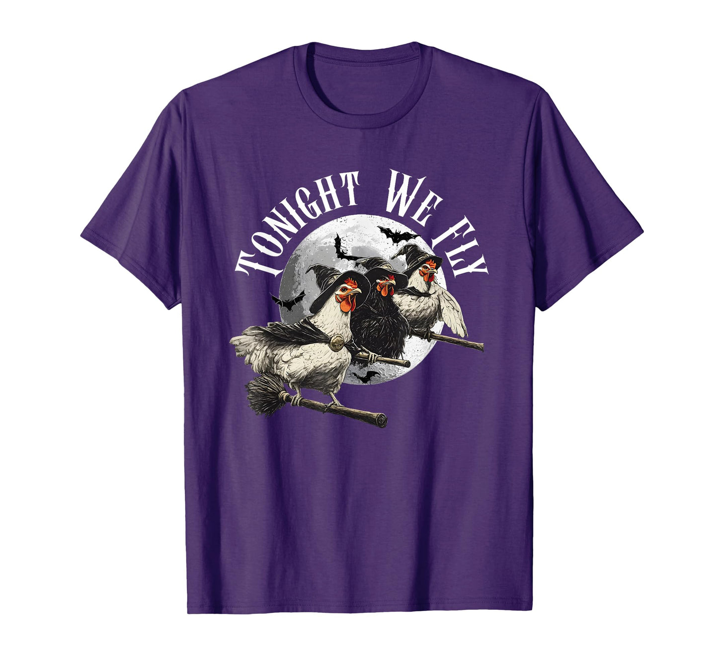 Tonight We Fly, Funny Chicken Witches Hat and Broom T-Shirt