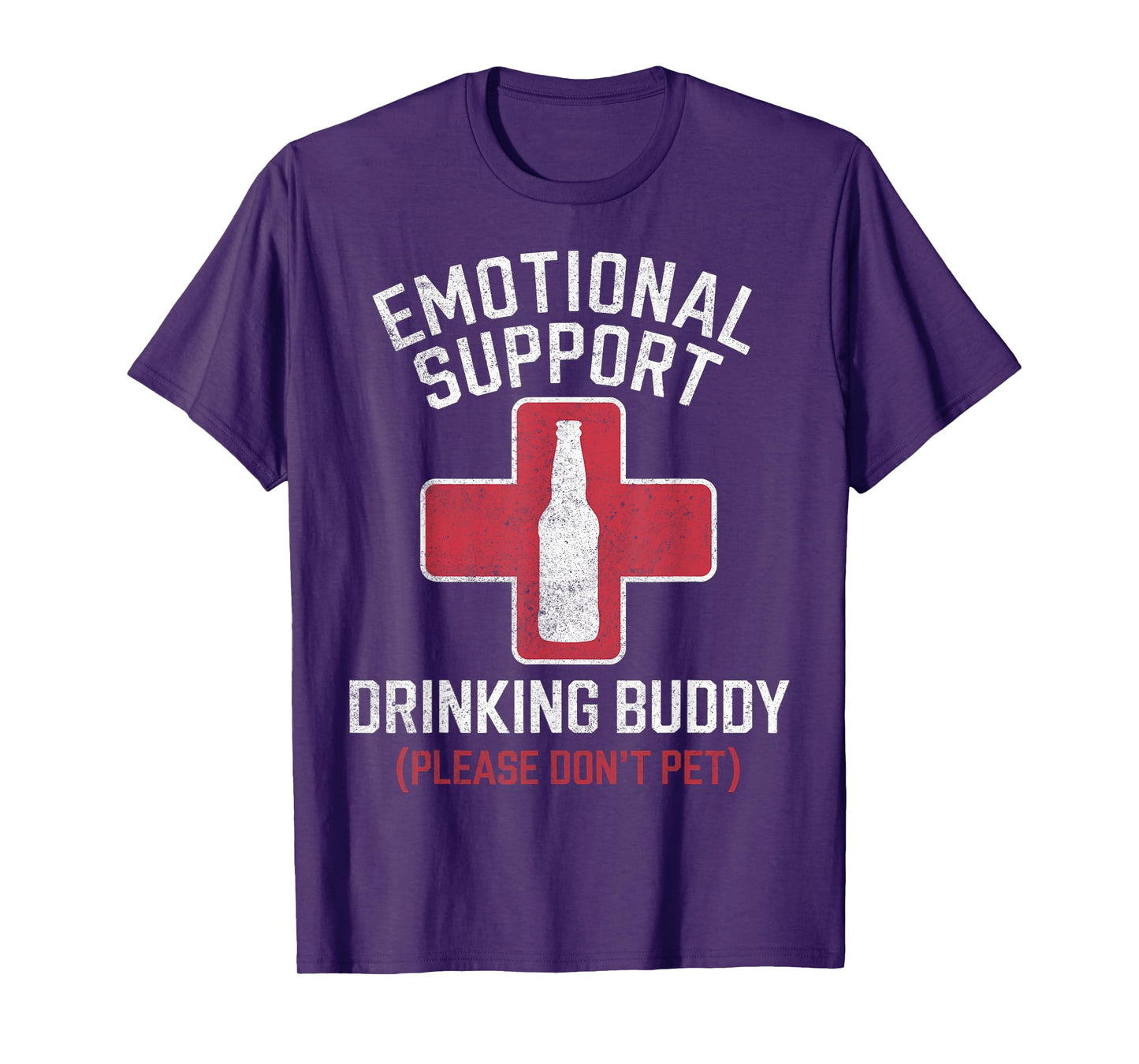 Emotional Support Drinking Buddy Adult Humor Drinking Funny T-Shirt