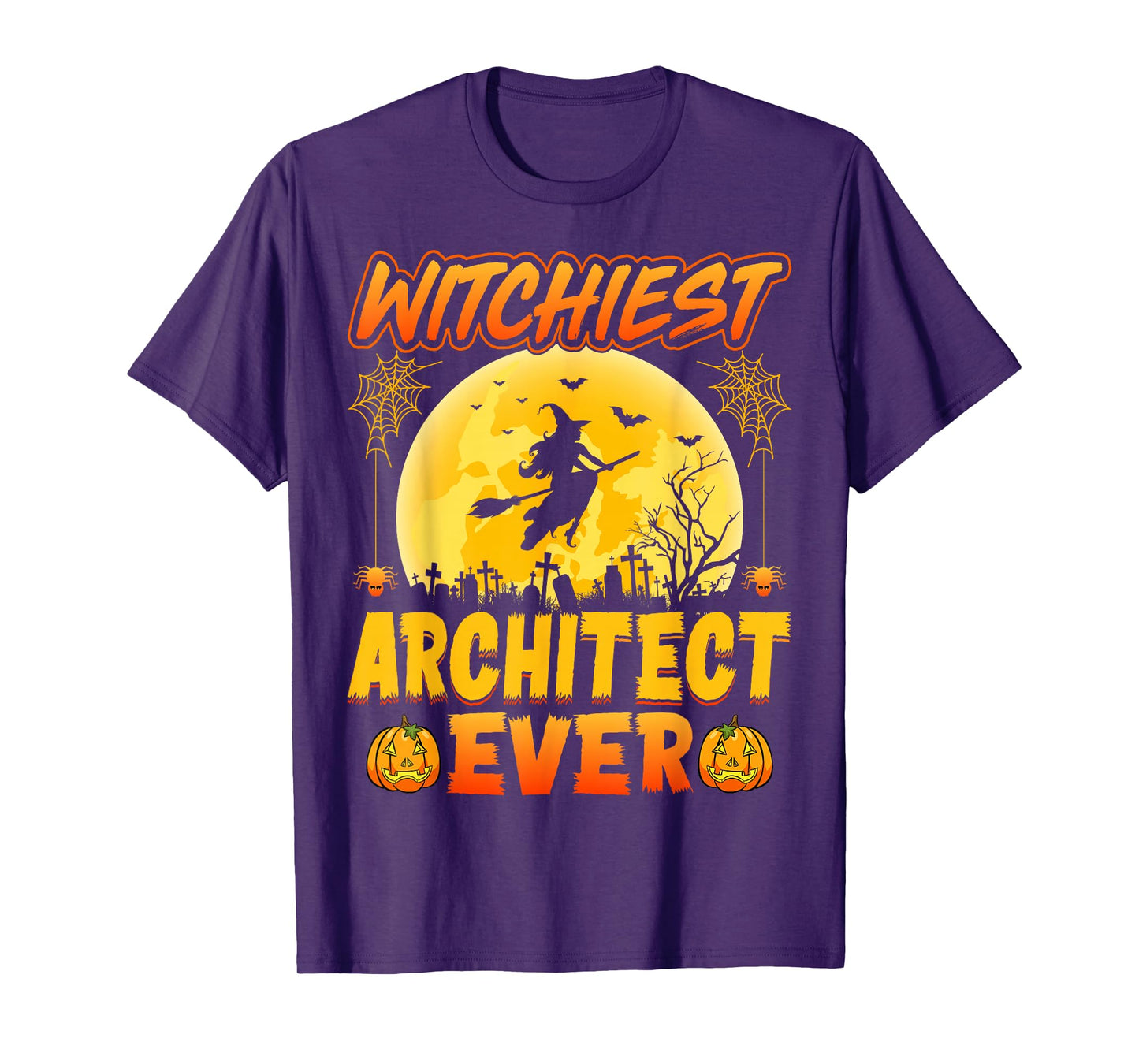 Witchiest Architect Ever Architecture Spooky Halloween T-Shirt