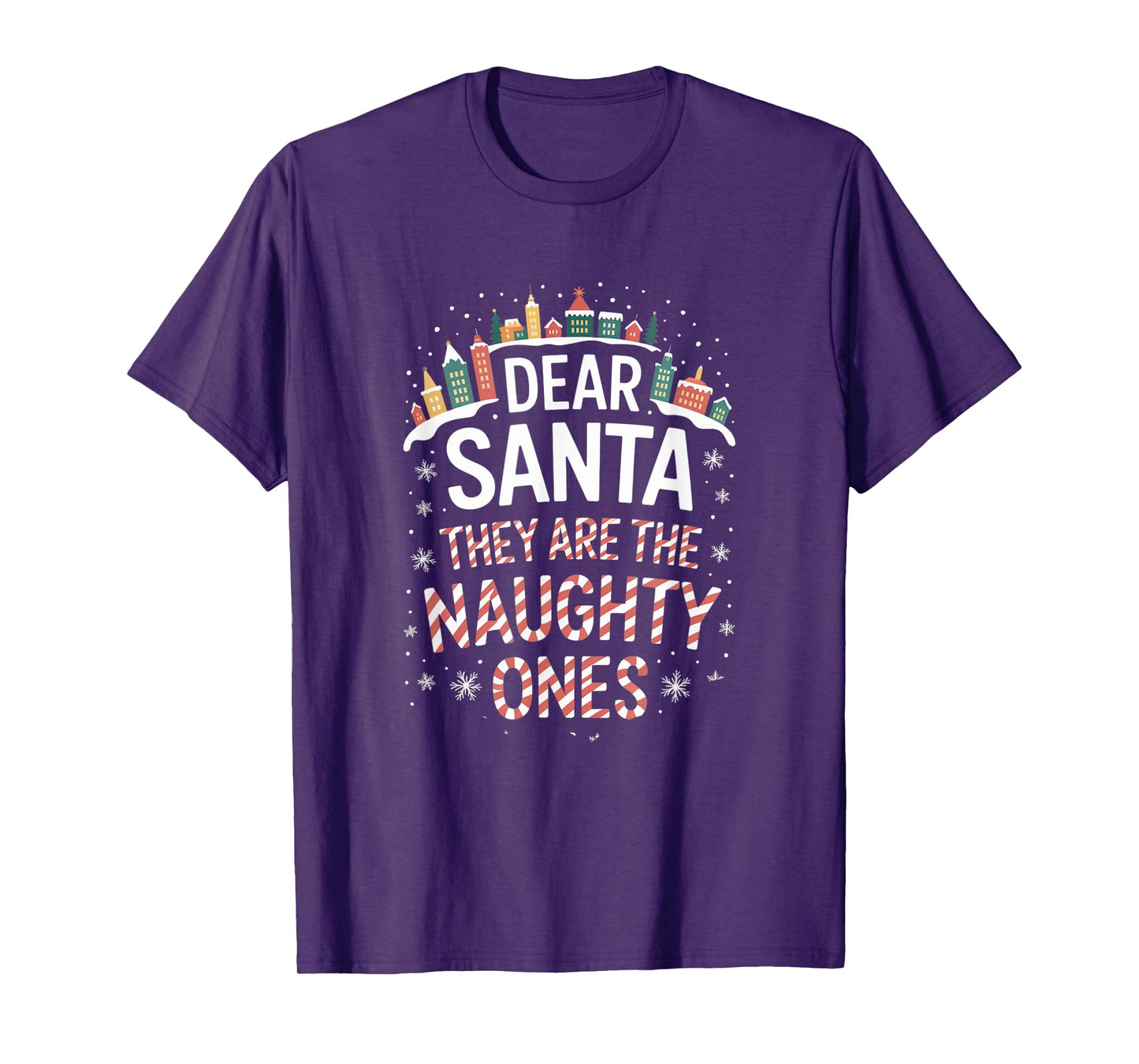 Dear Santa They are The Naughty Ones Humorous Christmas T-Shirt
