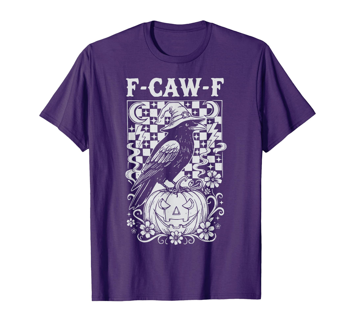 F-Caw-F Funny Halloween Crow Witch Gothic Raven Adult Humor T-Shirt