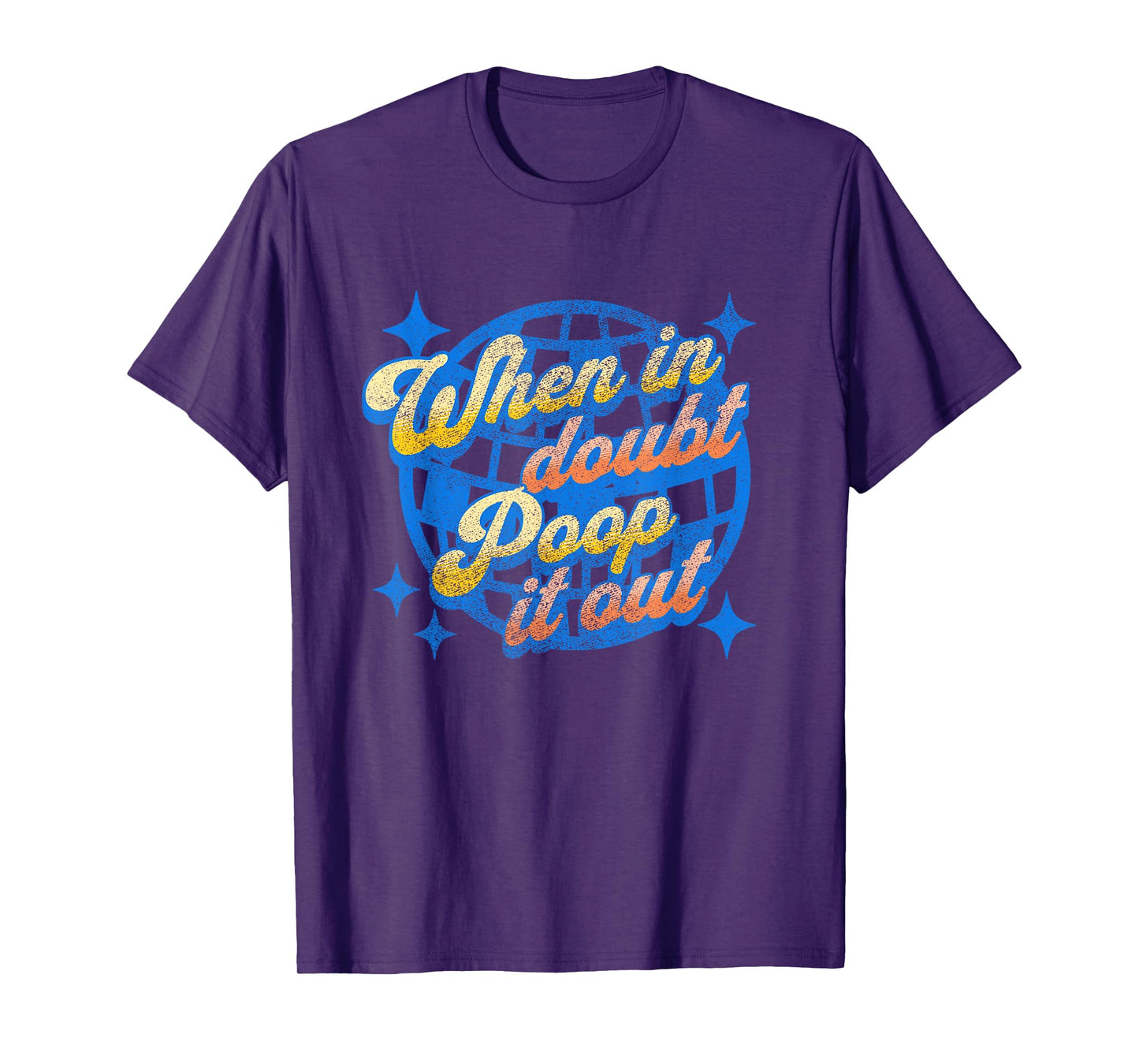 Funny Ironic Sarcastic Sayings Cynical Unique Tees When in Doubt Poop it Out Funny Toilet Adult Humor Meme Unisex-Adults X-Small Black Short Sleeve T-Shirt