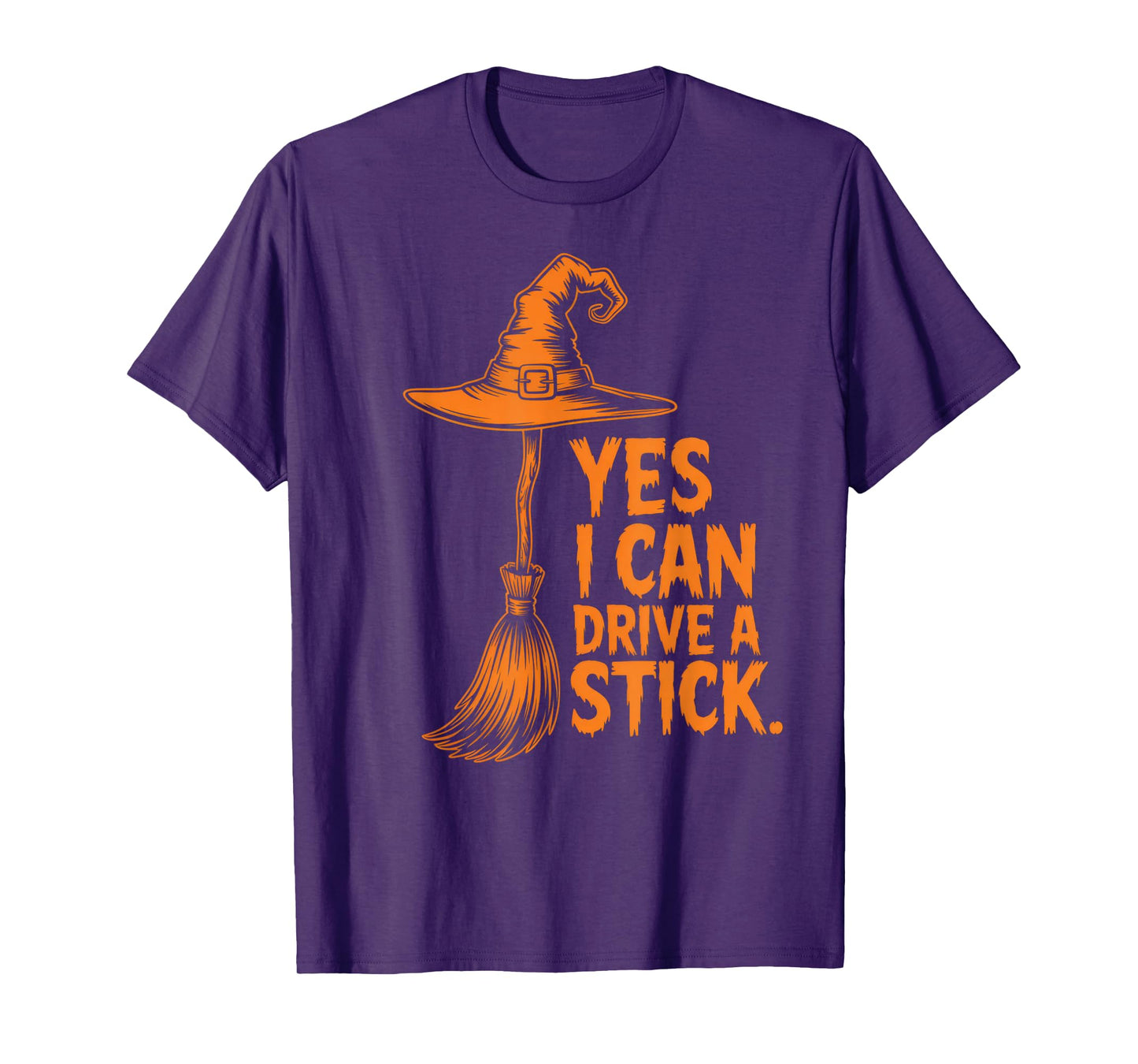 Yes I Can Drive a Stick Funny Halloween Witch Costume T-Shirt