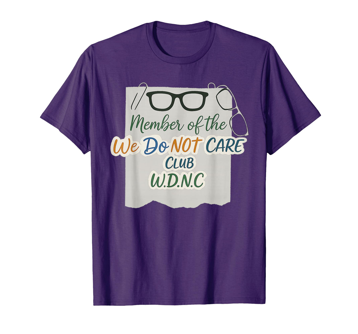 We Do Not Care Club Gen X I Don't Care T-Shirt