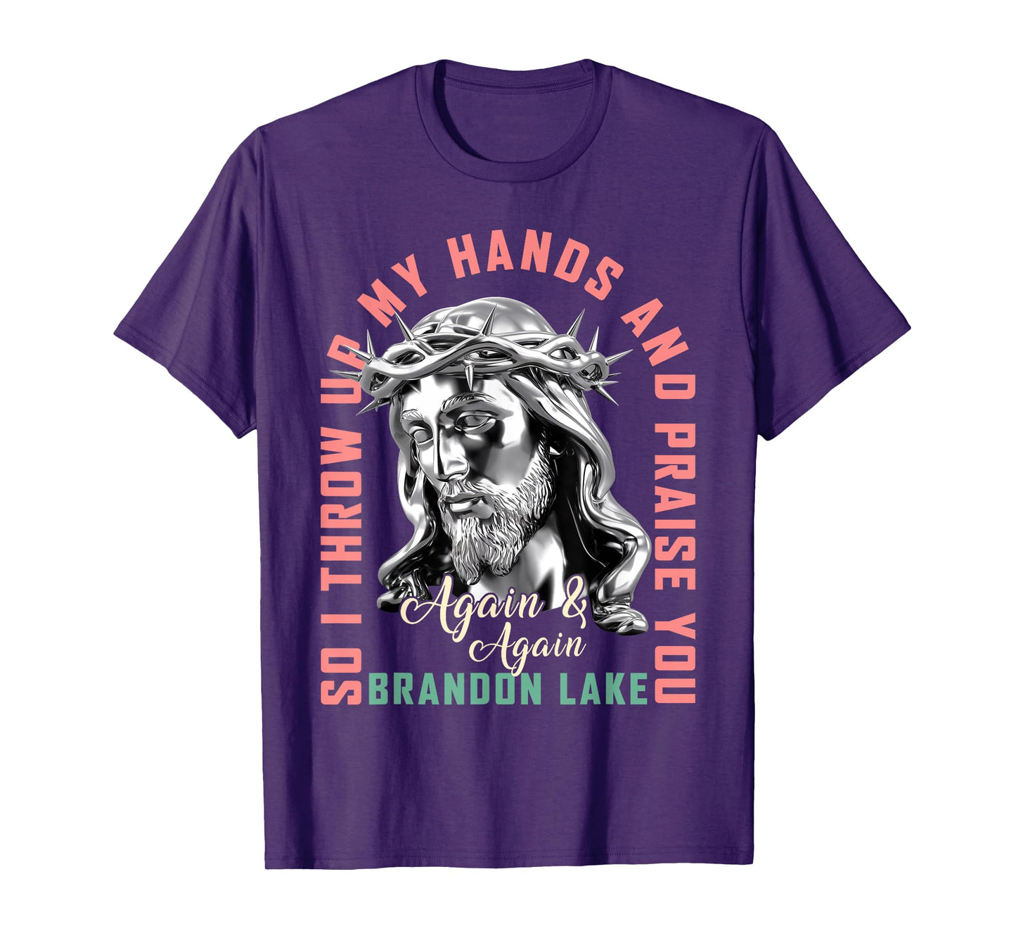 Brandon Merch Let Your Lion Out Jesus Praise The Lord Lake T-Shirt