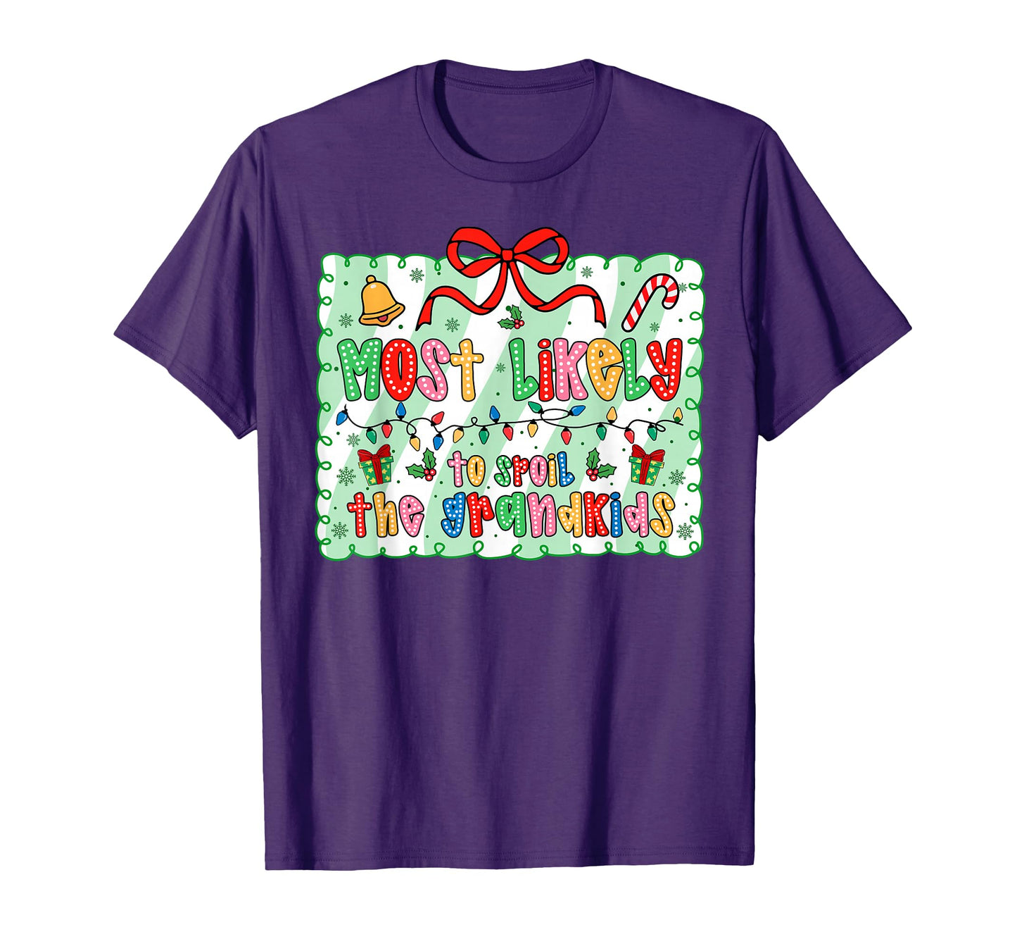 Most Likely to Spoil The Grandkids Coquette Bow Xmas T-Shirt