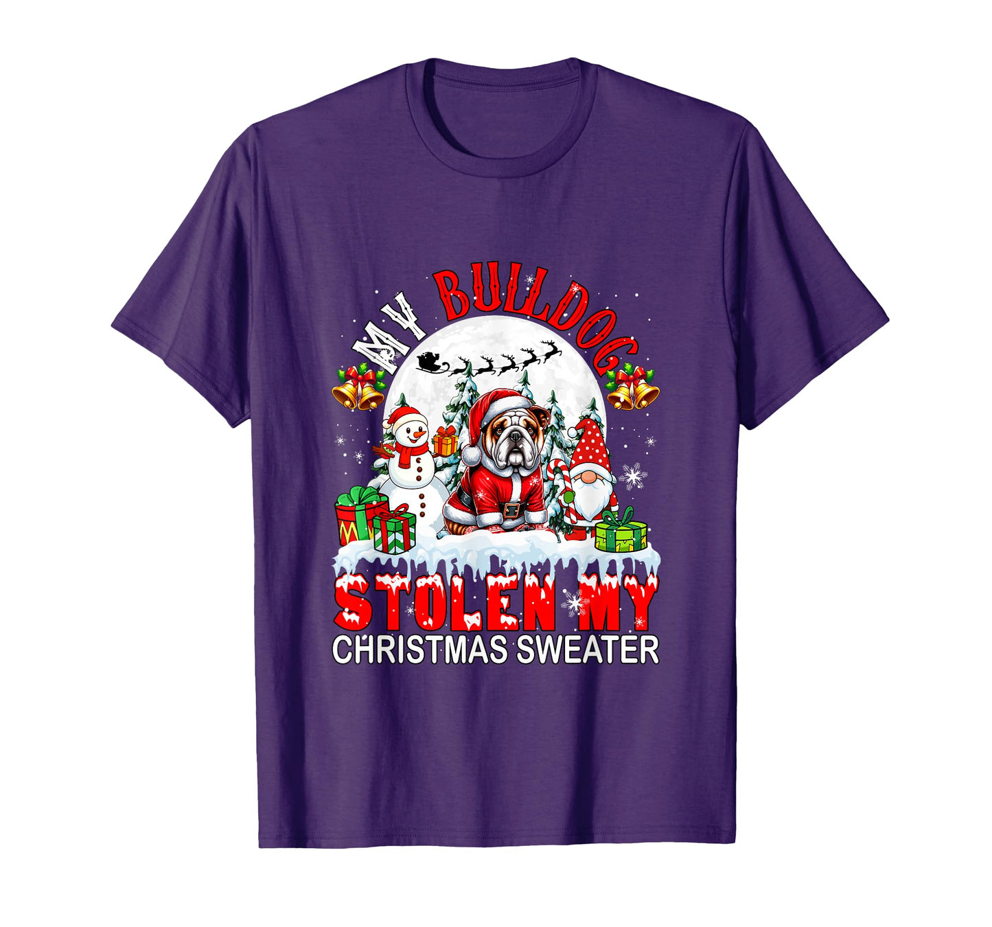 My Bulldog Stolen My Christmas Sweater Santa Dog Owner T-Shirt