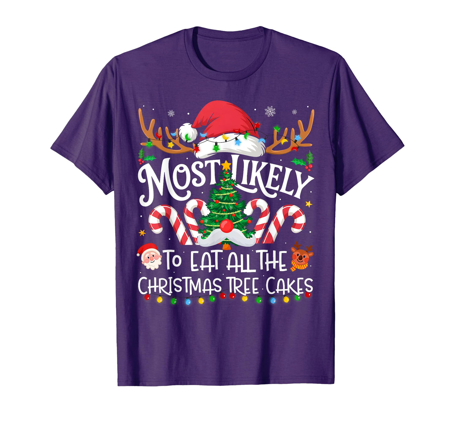 Most Likely to Eat All The Christmas Tree Cakes Family Xmas T-Shirt