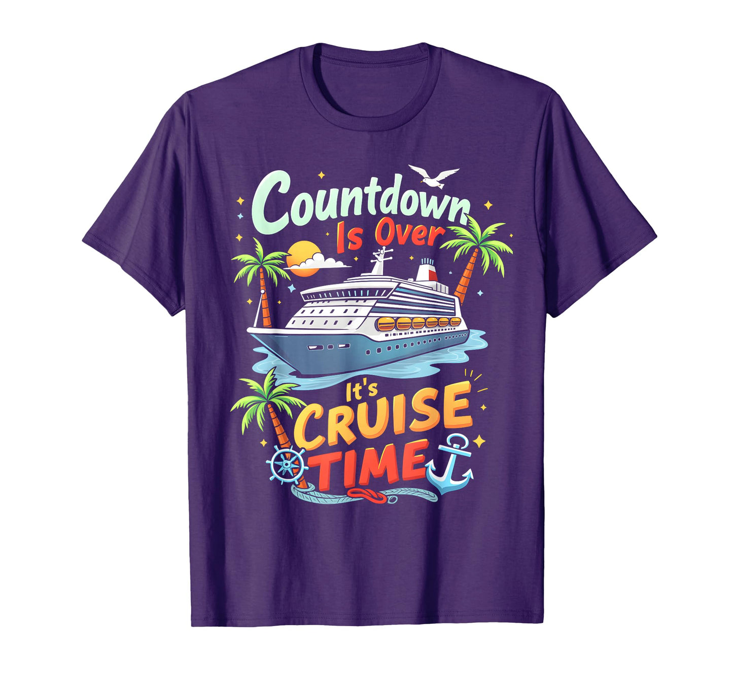 Countdown Is Over It's Cruise Time Apparel Unisex-Adult Cruise Squad 2025 Family Cruise 2025 Couple Outfits Friends Black T-Shirt