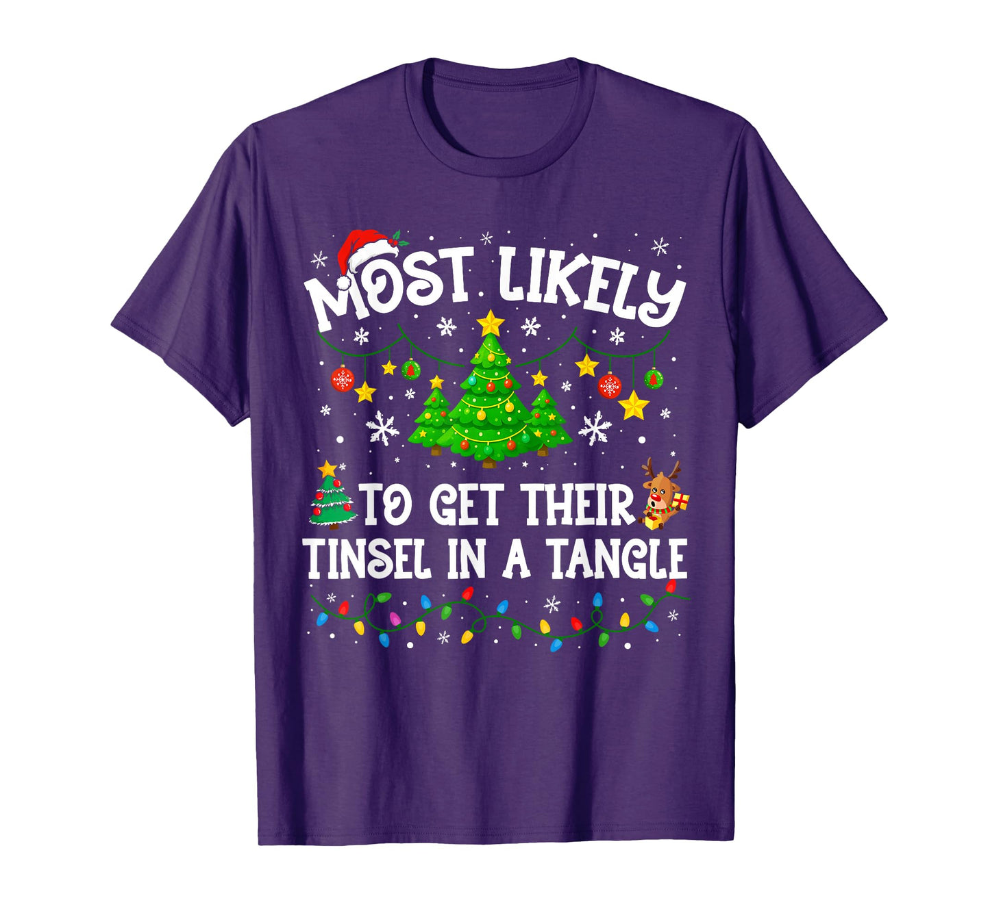 Most Likely to Get Their Tinsel in A Tangle Christmas Family T-Shirt