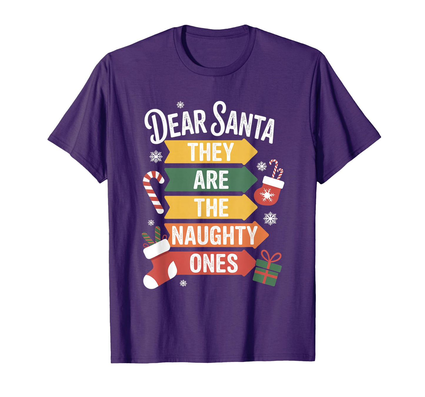 Dear Santa They are The Naughty Ones Hilarious Christmas T-Shirt