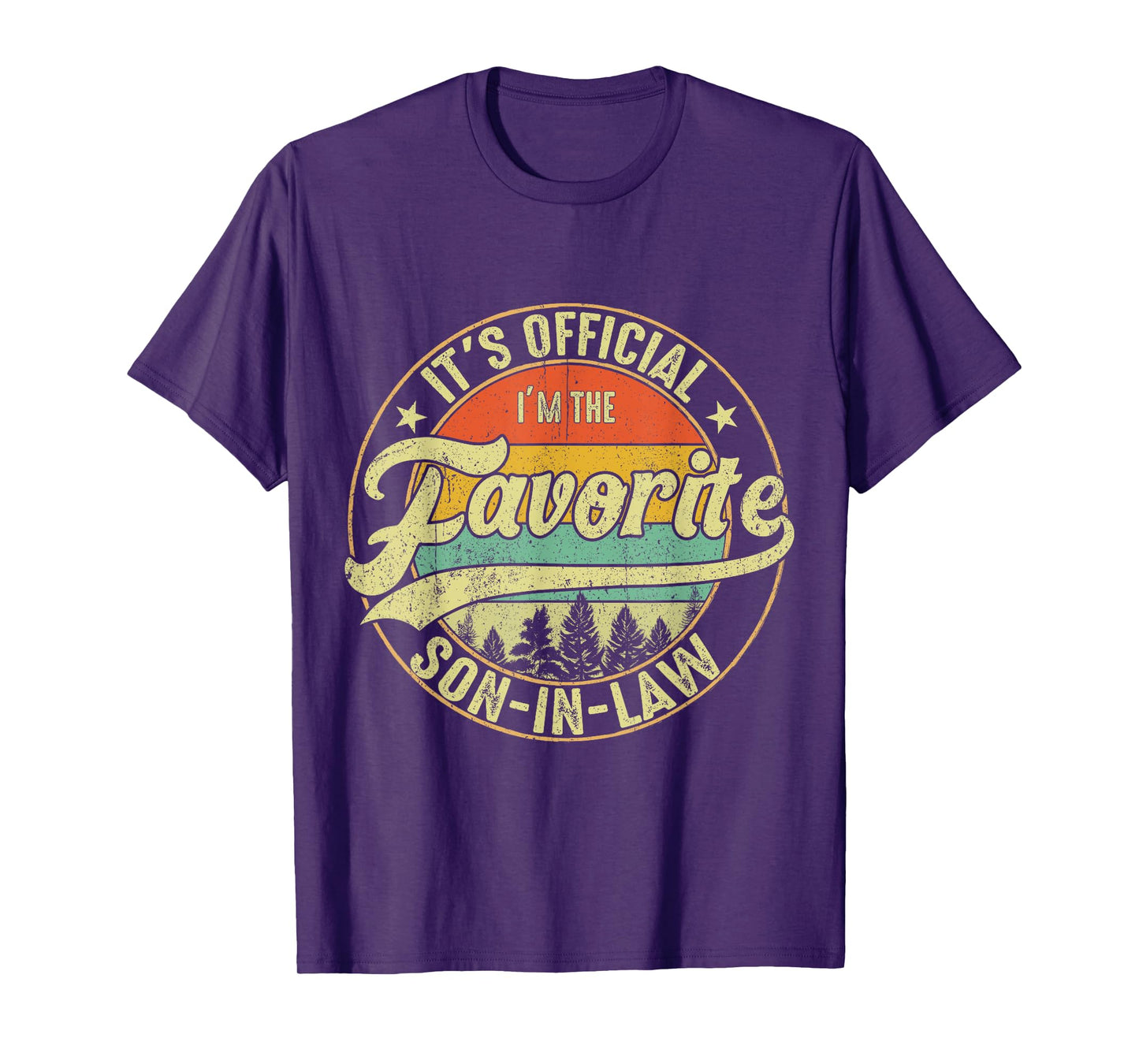 It's Official I'm The Favorite Son In Law Tees Funny Vintage T-Shirt