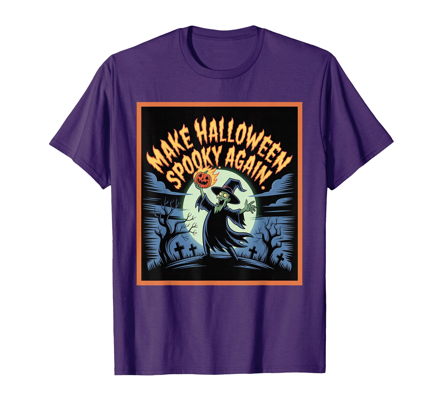 Funny Witch Make Halloween Spooky Again T-Shirt