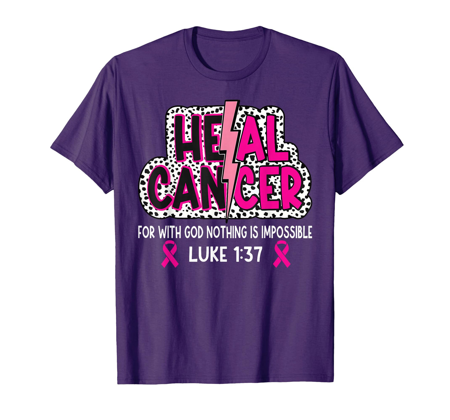 Heal Cancer Believe God Christian Breast Cancer Awareness T-Shirt