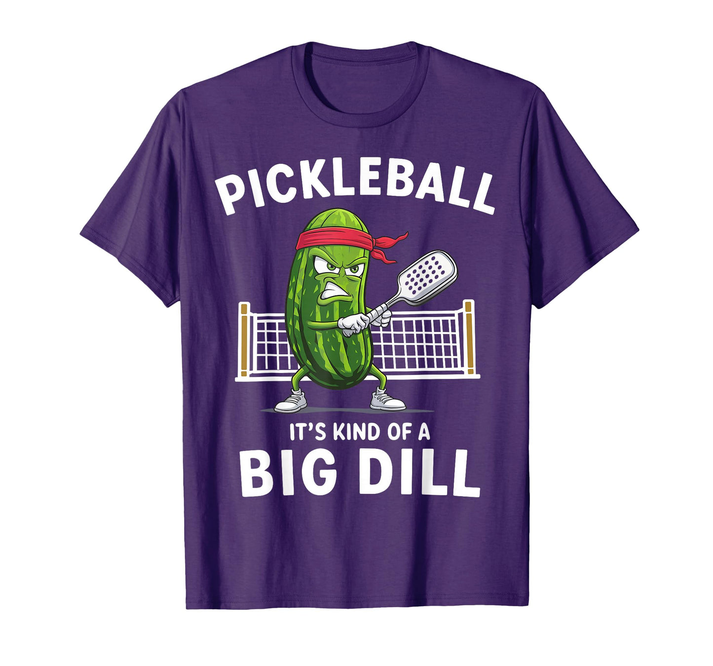 It's Kind Of A Big Dill Funny Gifts Pickleball Player Lover T-Shirt
