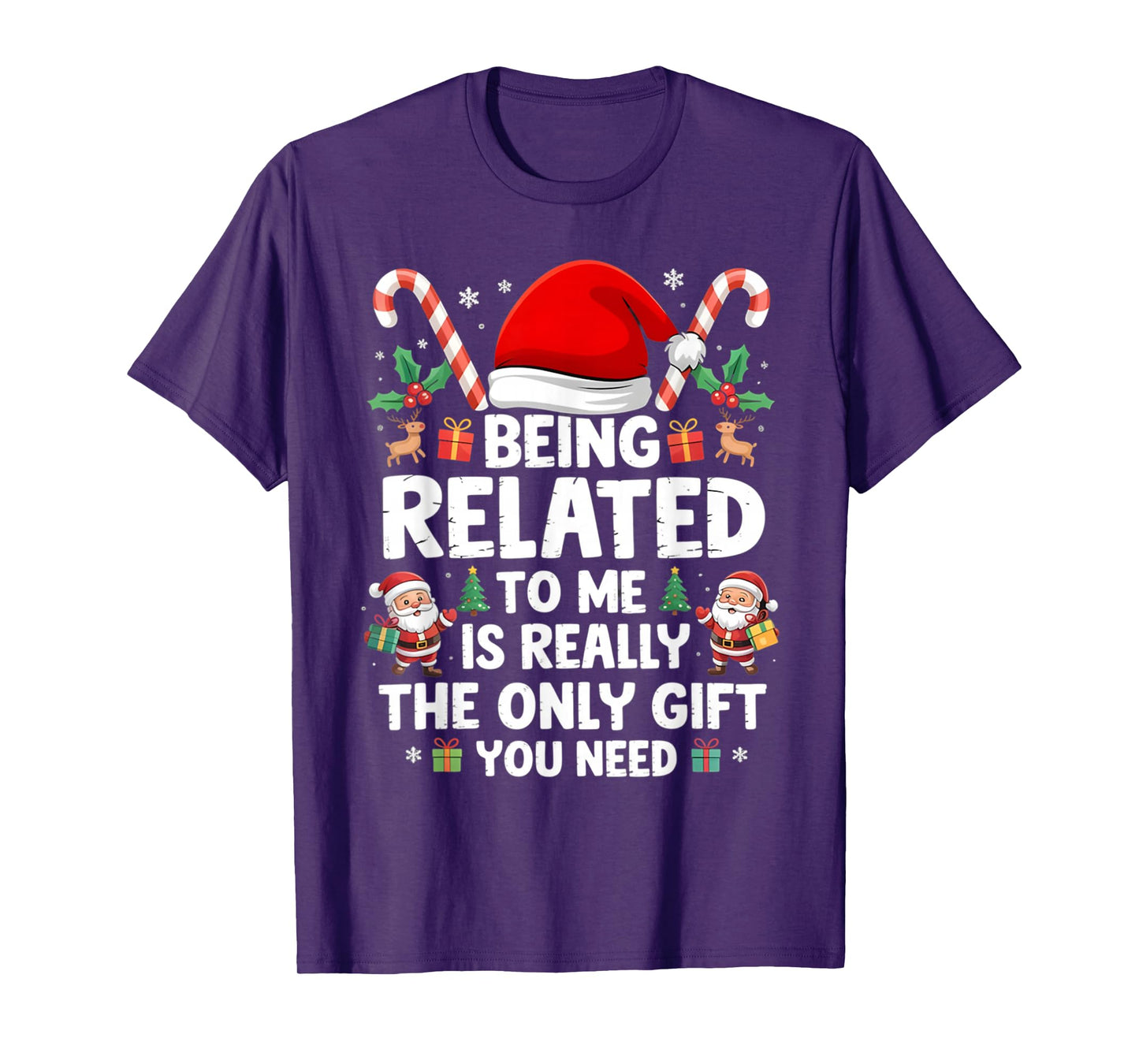 Being Related to Me Funny Christmas Family Xmas Pajamas Tees T-Shirt