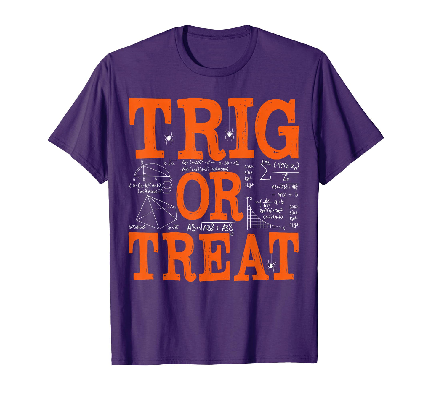 Funny Trig Or Treat Trigonometry Math Teacher Halloween T-Shirt