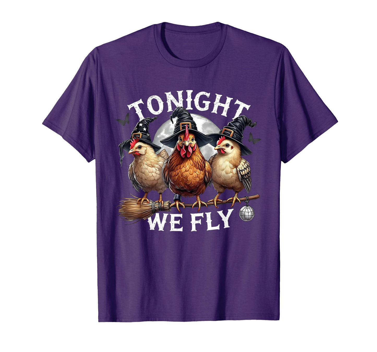 Witchy Tonight We Fly Funny Chickens Lovers Moon Halloween T-Shirt