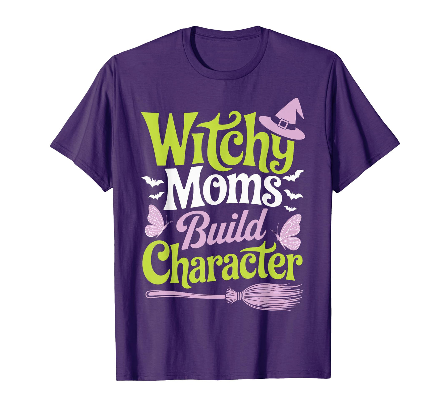 Witchy Moms Build Character T-Shirt