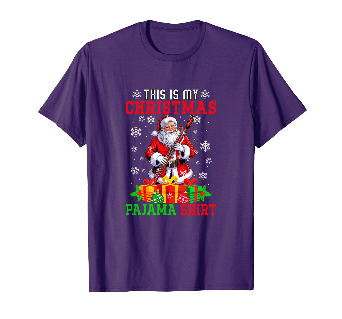 My Christmas Pajama Shirt Santa Playing Bassoon Instrument T-Shirt