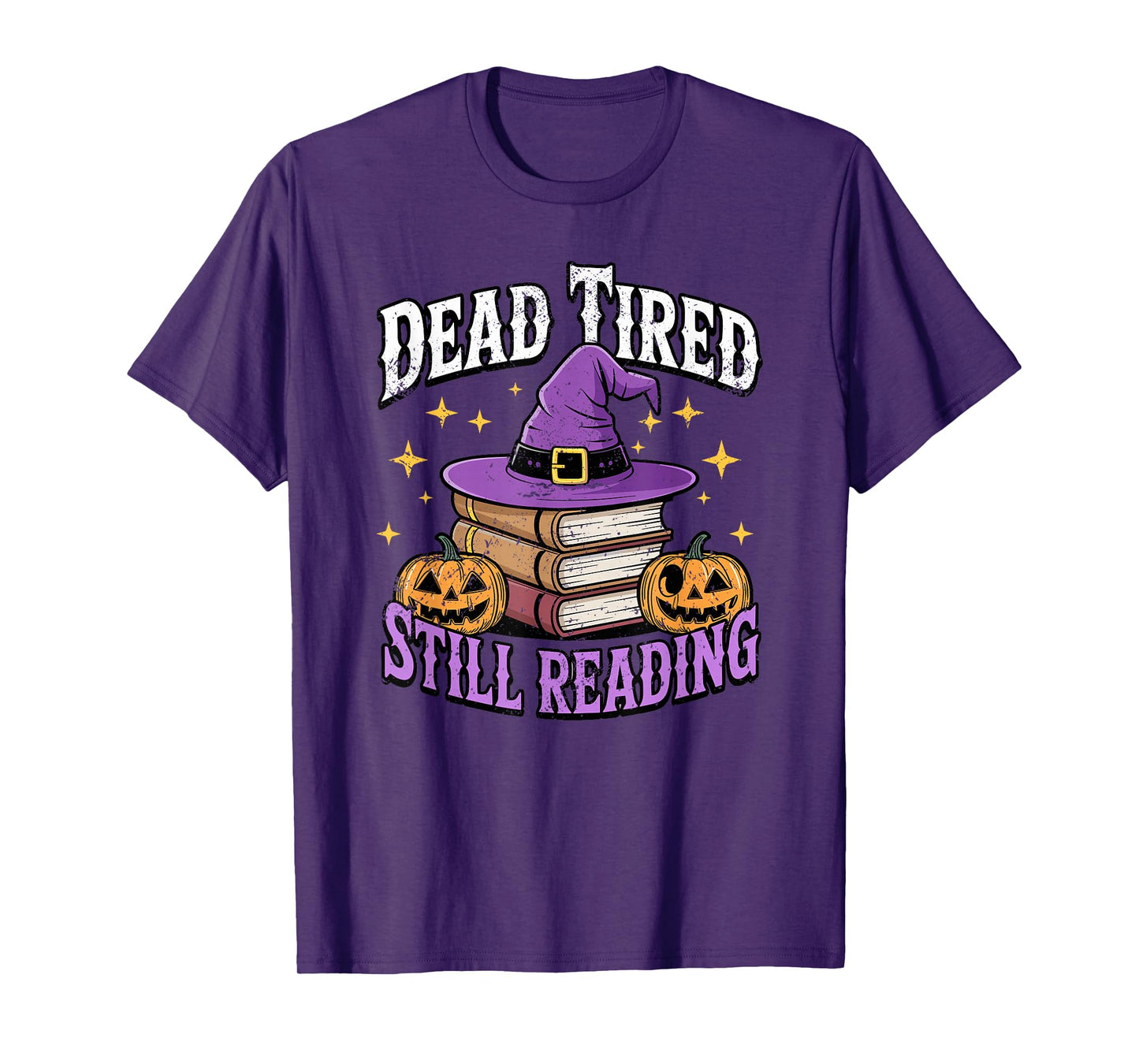 Dead Tired Still Reading Witch Hat Books Pumpkins T-Shirt