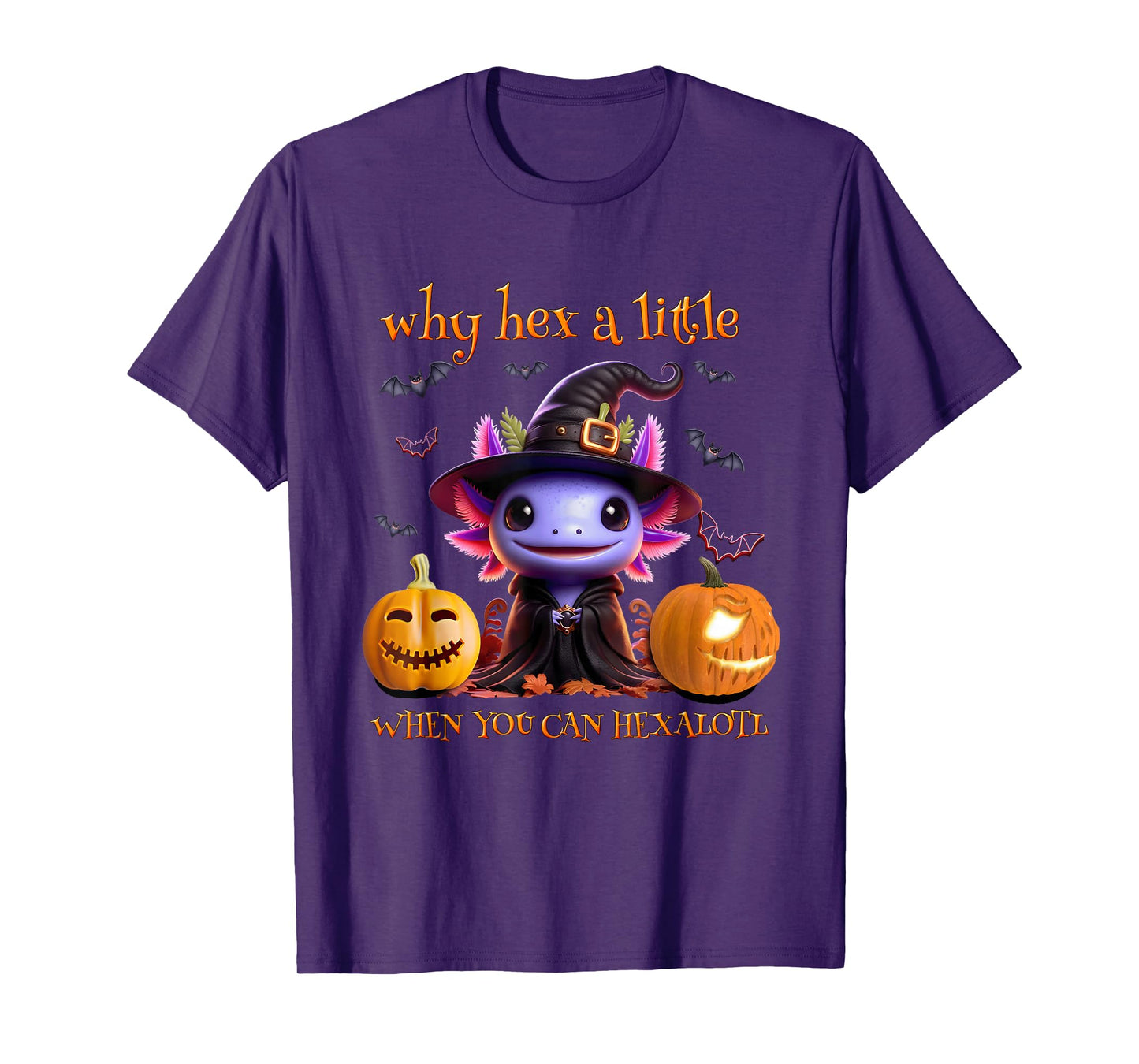 Why Hex A Little When You Can Hexalotl Axolotl Witch Pumpkin T-Shirt