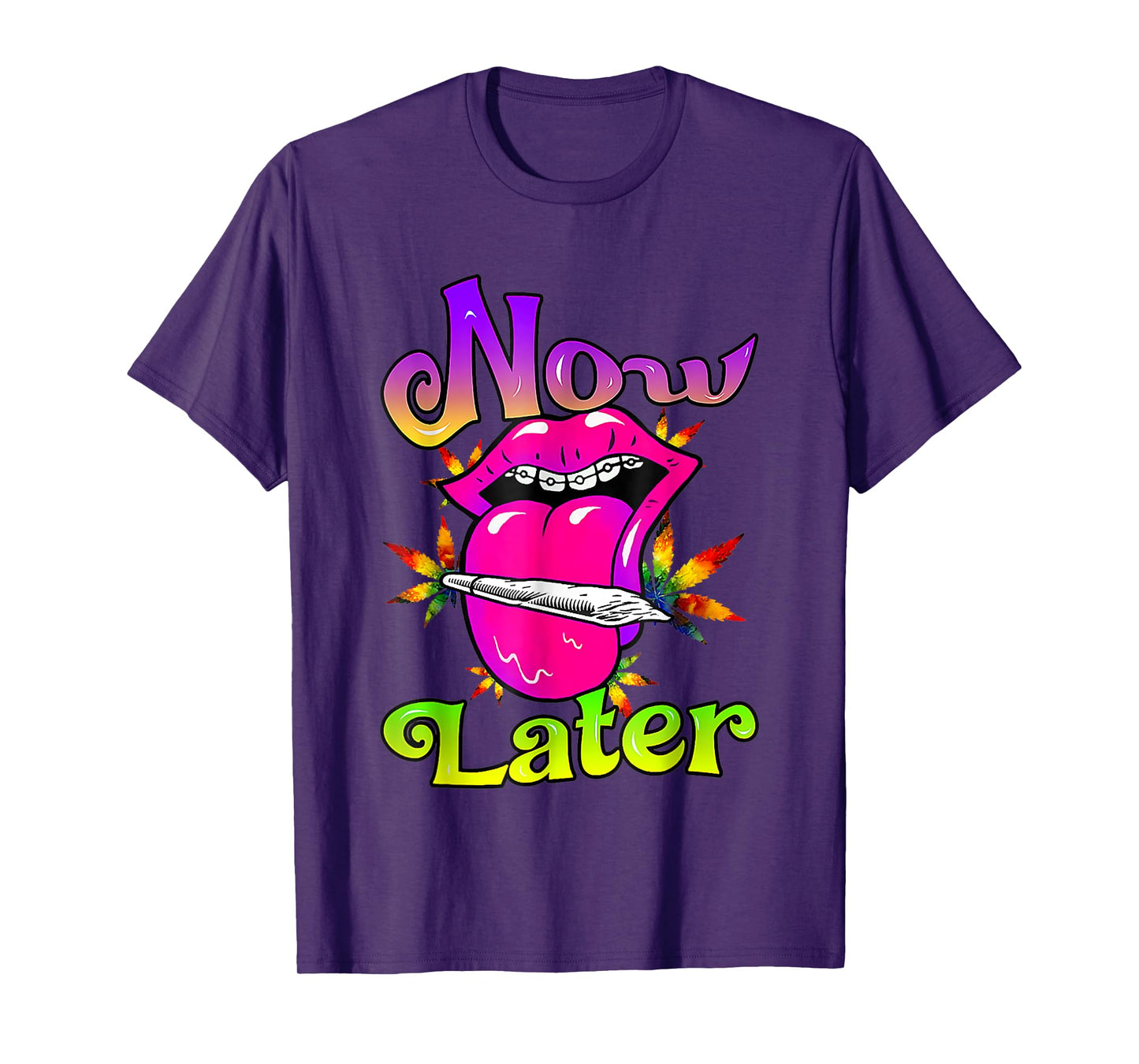Smoke Now Or Later 420 Day, Sexy Women Smoking Lips Weed T-Shirt