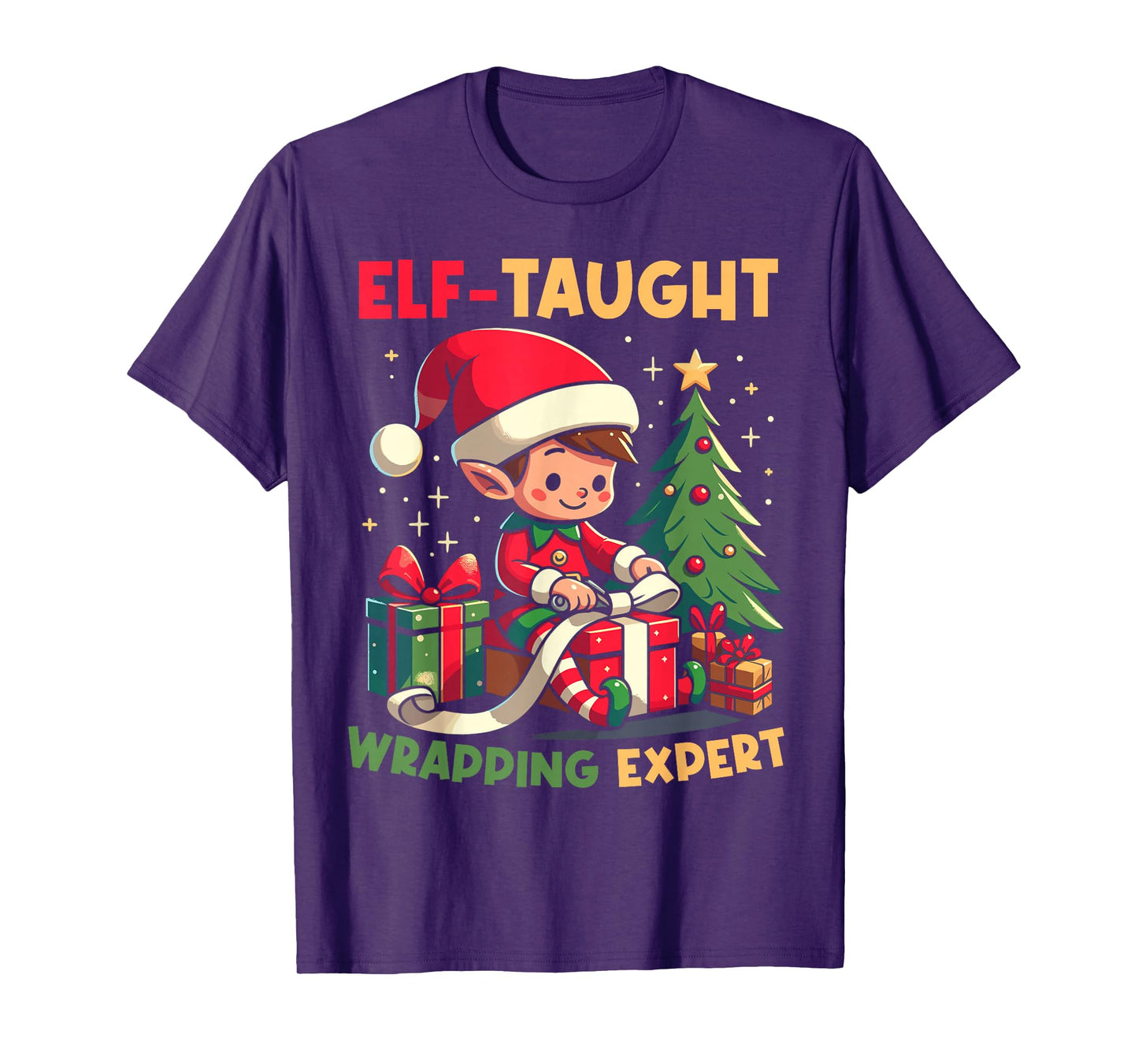 Elf-Taught Wrapping Expert Christmas Santa Xmas Family T-Shirt