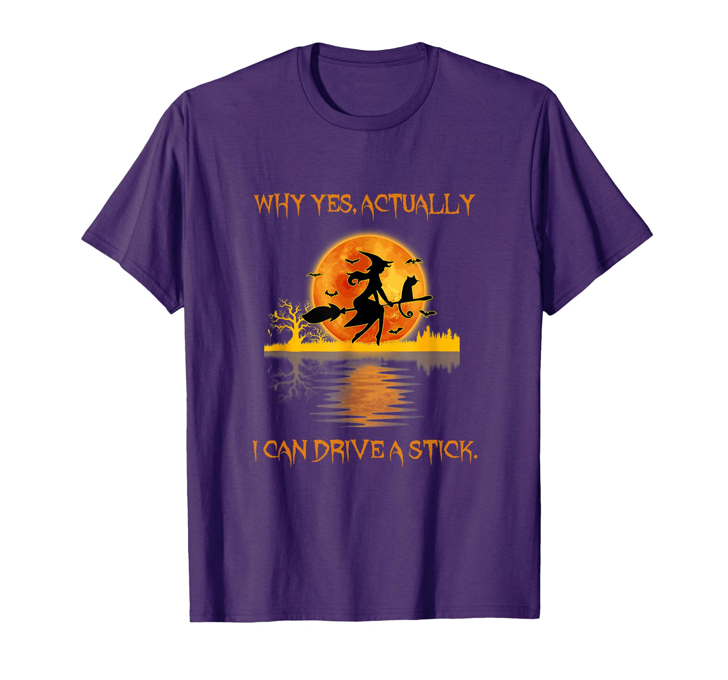 Why Yes Actually I Can Drive A Stick Halloween Witches T-Shirt
