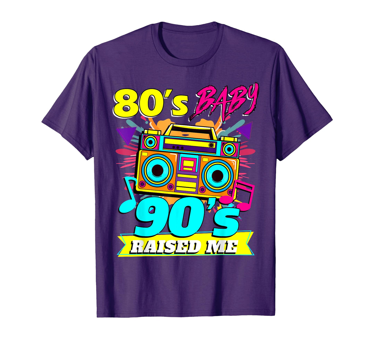 Retro 1980s 80s Baby 1990s 90s Raised Me Vintage T-Shirt