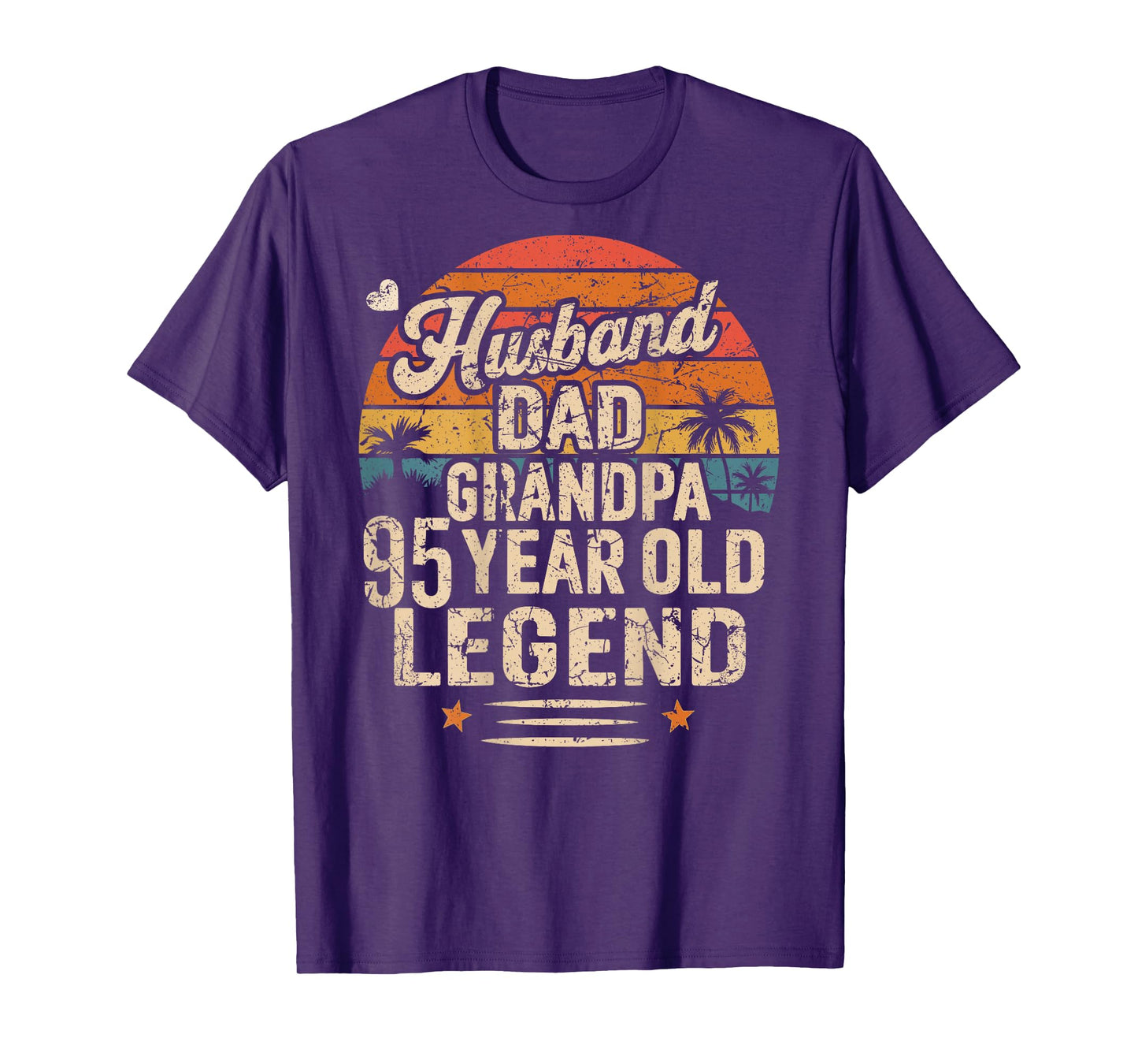 (Back) Legend Husband Dad Grandpa 95 Year Old 95th Birthday T-Shirt