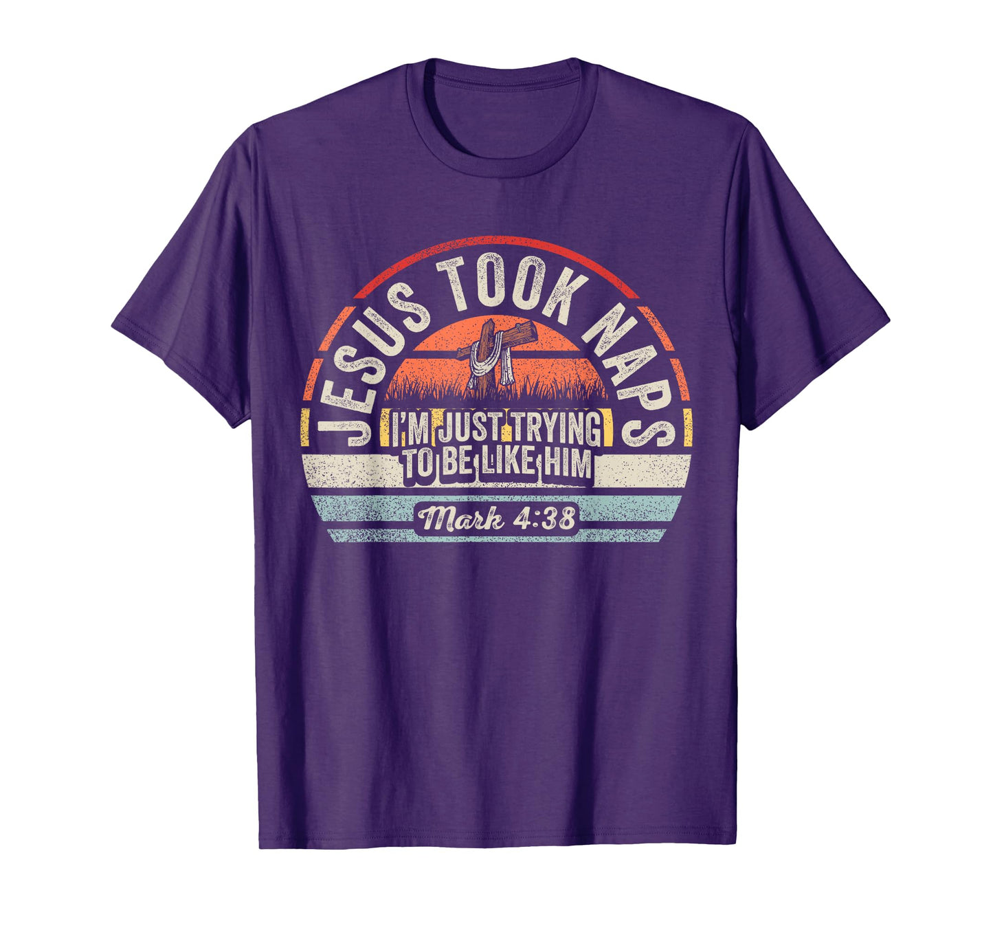 Retro Jesus Took Naps Mark 4:38 Christian Funny Faith Vibes T-Shirt