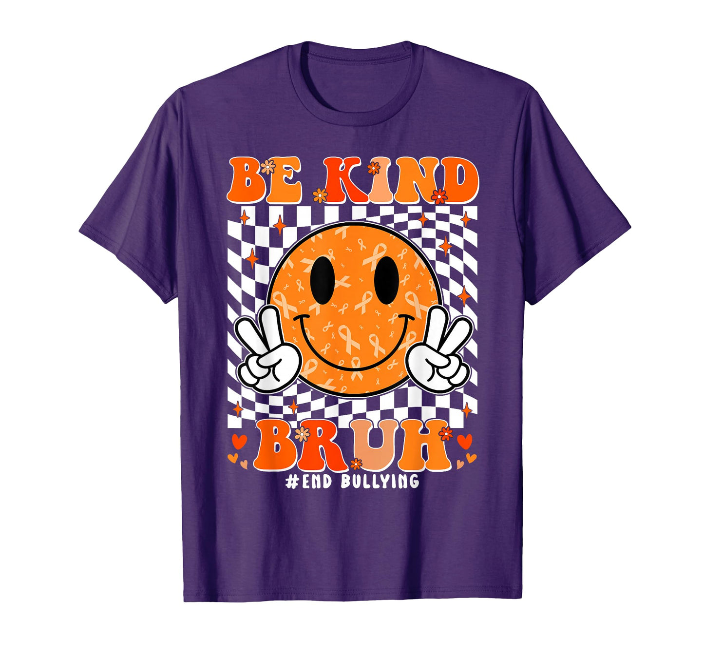 Unity Day Orange Shirt Anti Bullying Be Kind Bruh Kindness T-Shirt