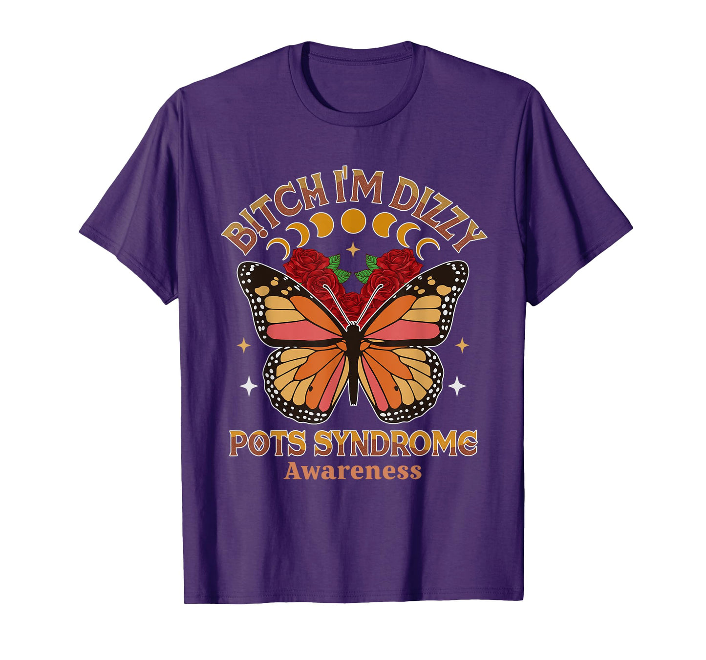 POTS Warrior Btch I'm Dizzy POTS Syndrome Awareness T-Shirt