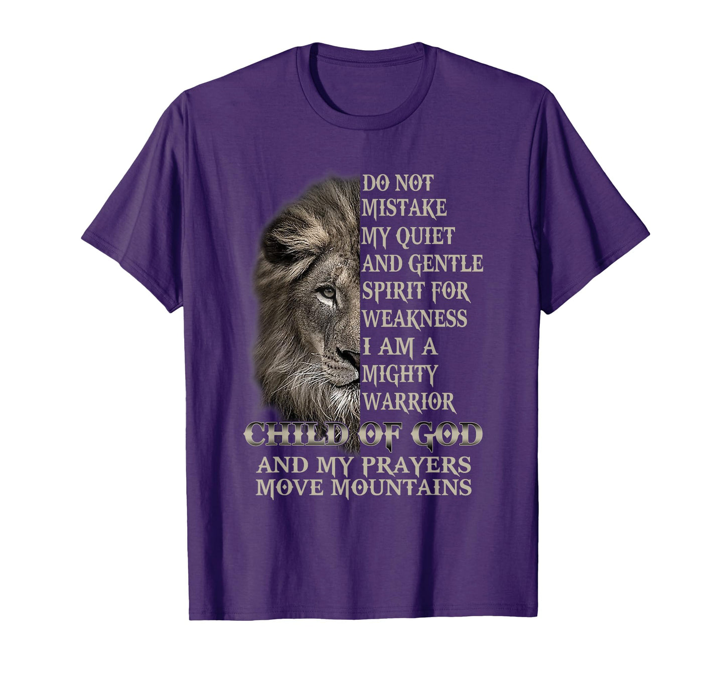 I Am A Mighty Warrior Child Of God Lion Christ Jesus Lover T-Shirt