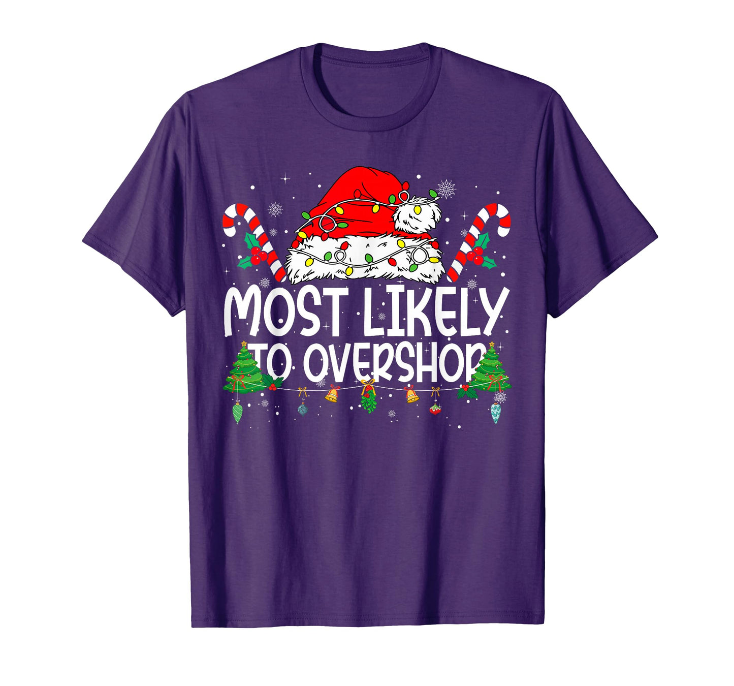 Family Matching Xmas Most Likely to Overshop T-Shirt