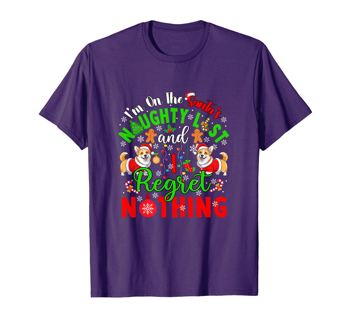 On Santa's Xmas Naughty List Regret Nothing Santa Corgis T-Shirt