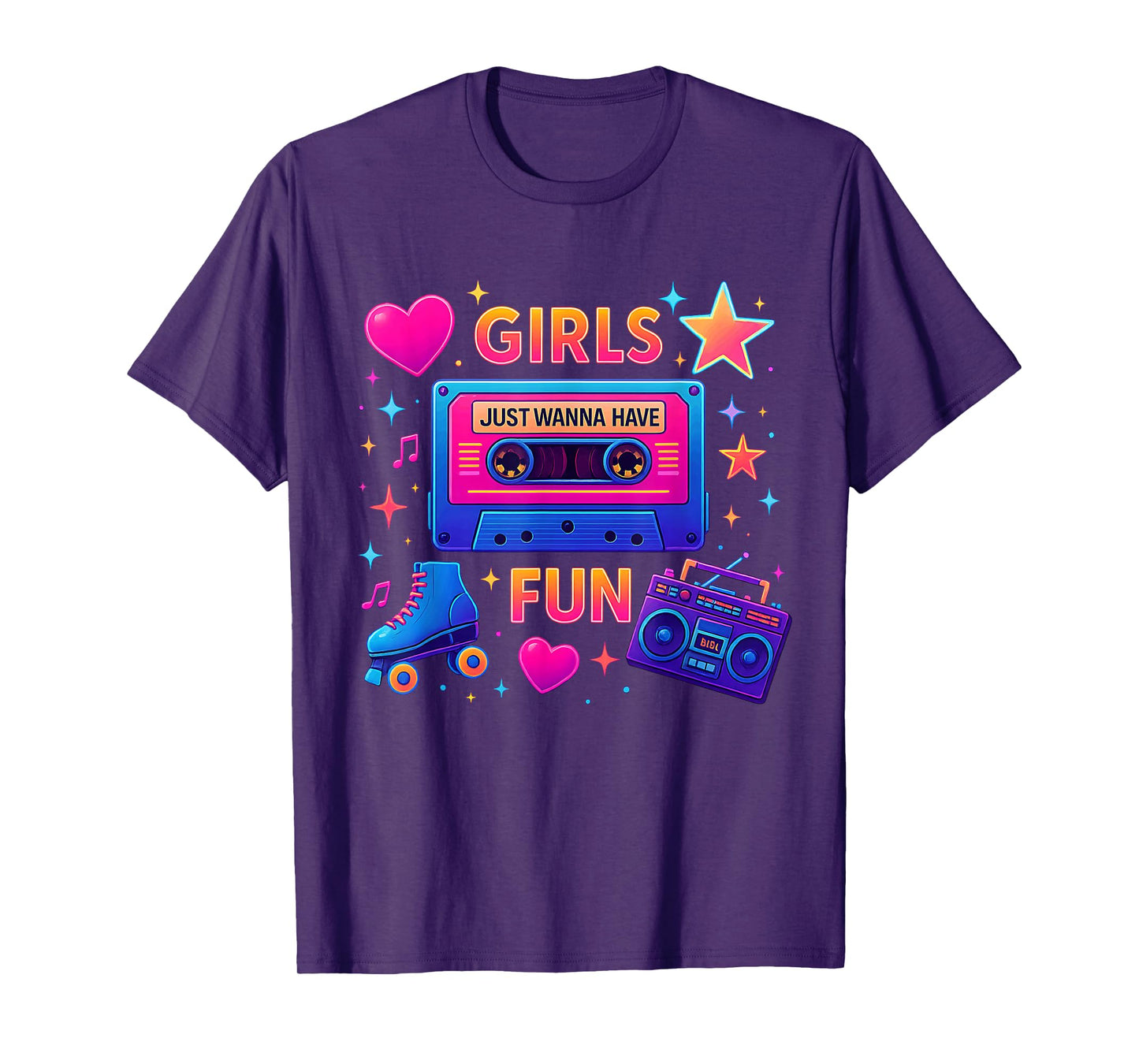 Girls Just Wanna Have Fun 80s Old School Time Design T-Shirt