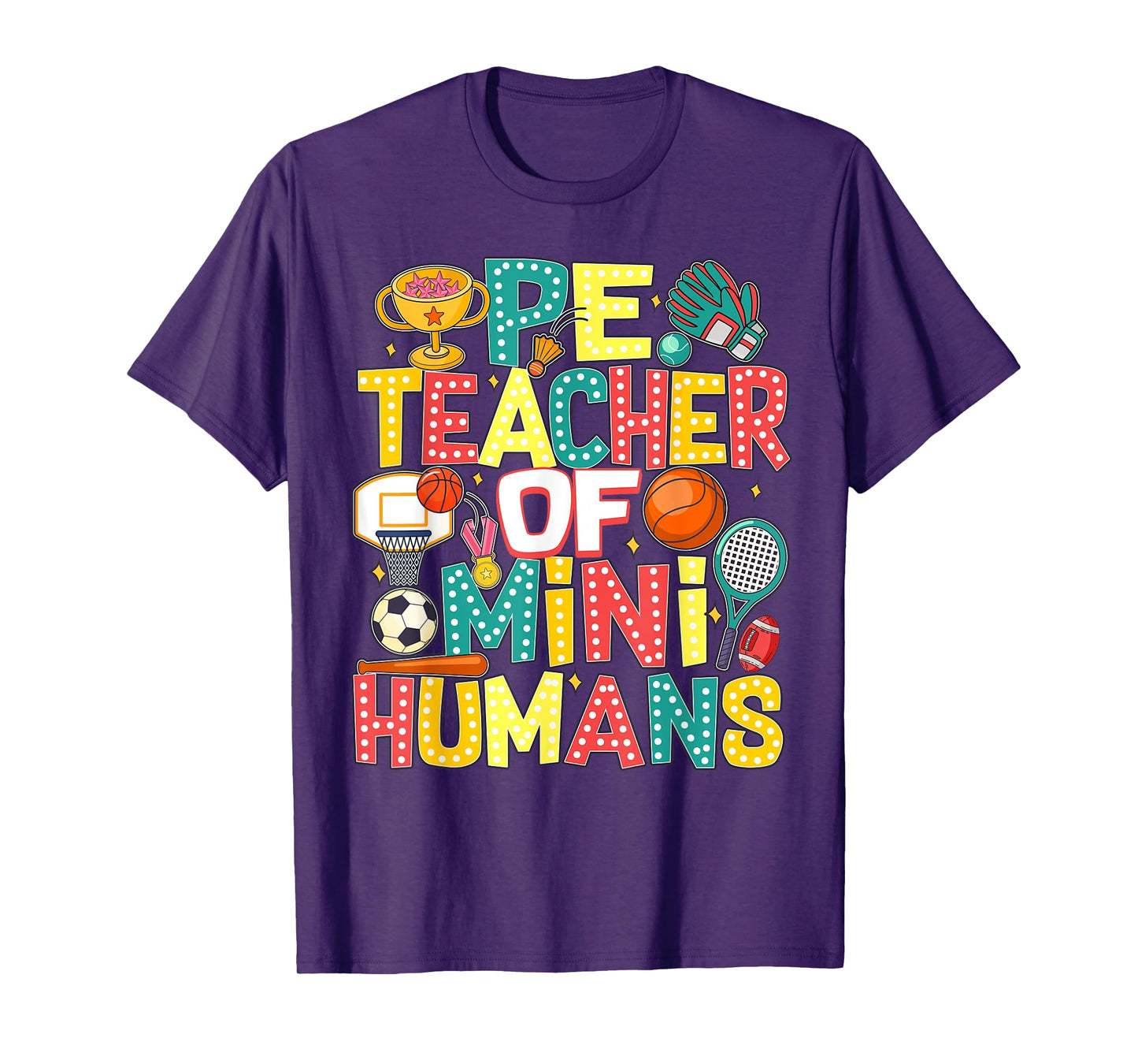 PE Teacher Back To School Physical Education Gym Teachers Men Women Girls Kids T-Shirt