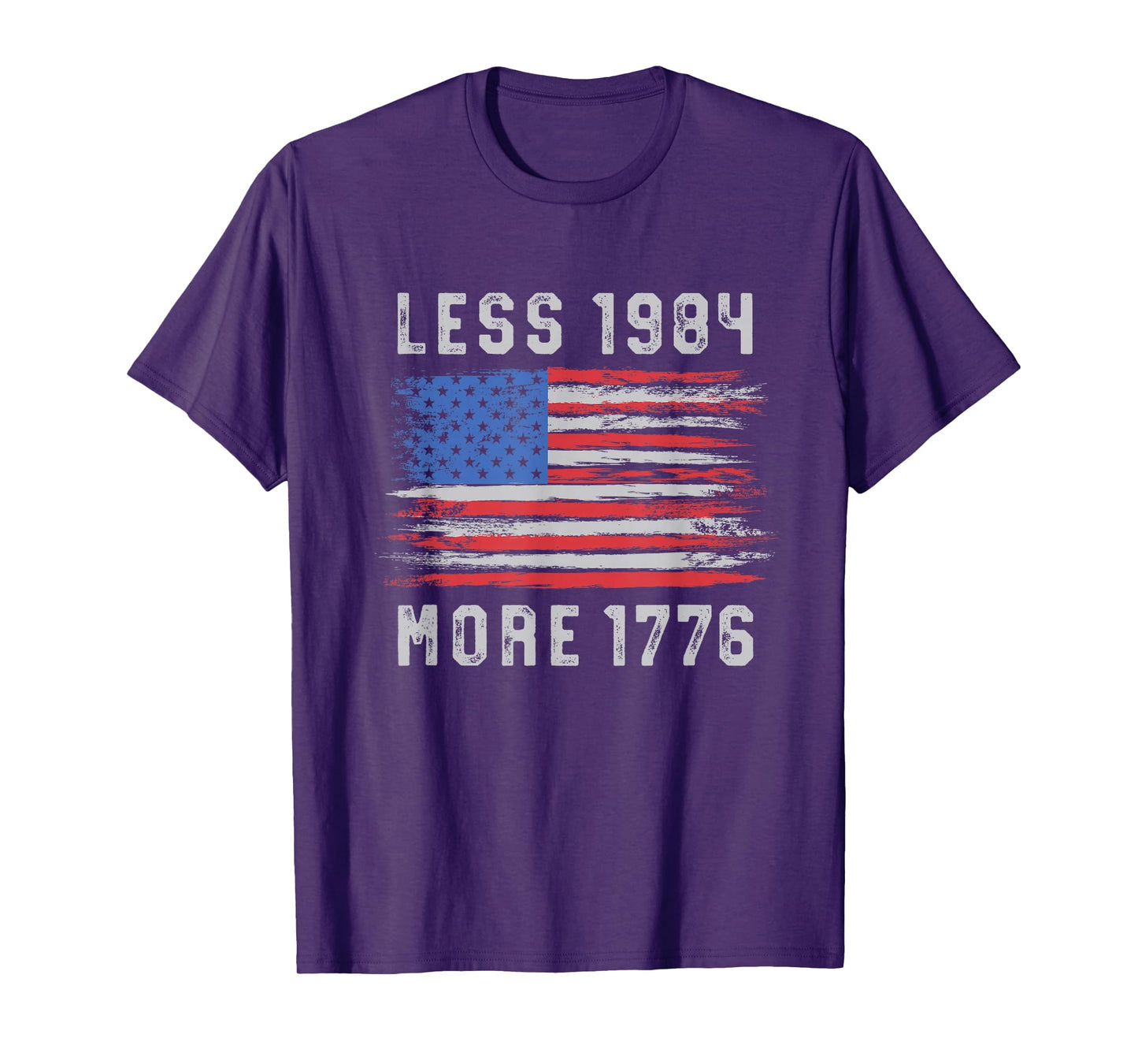 Less 1984 More 1776 Free Speech Vintage Grunge Flag July 4th T-Shirt